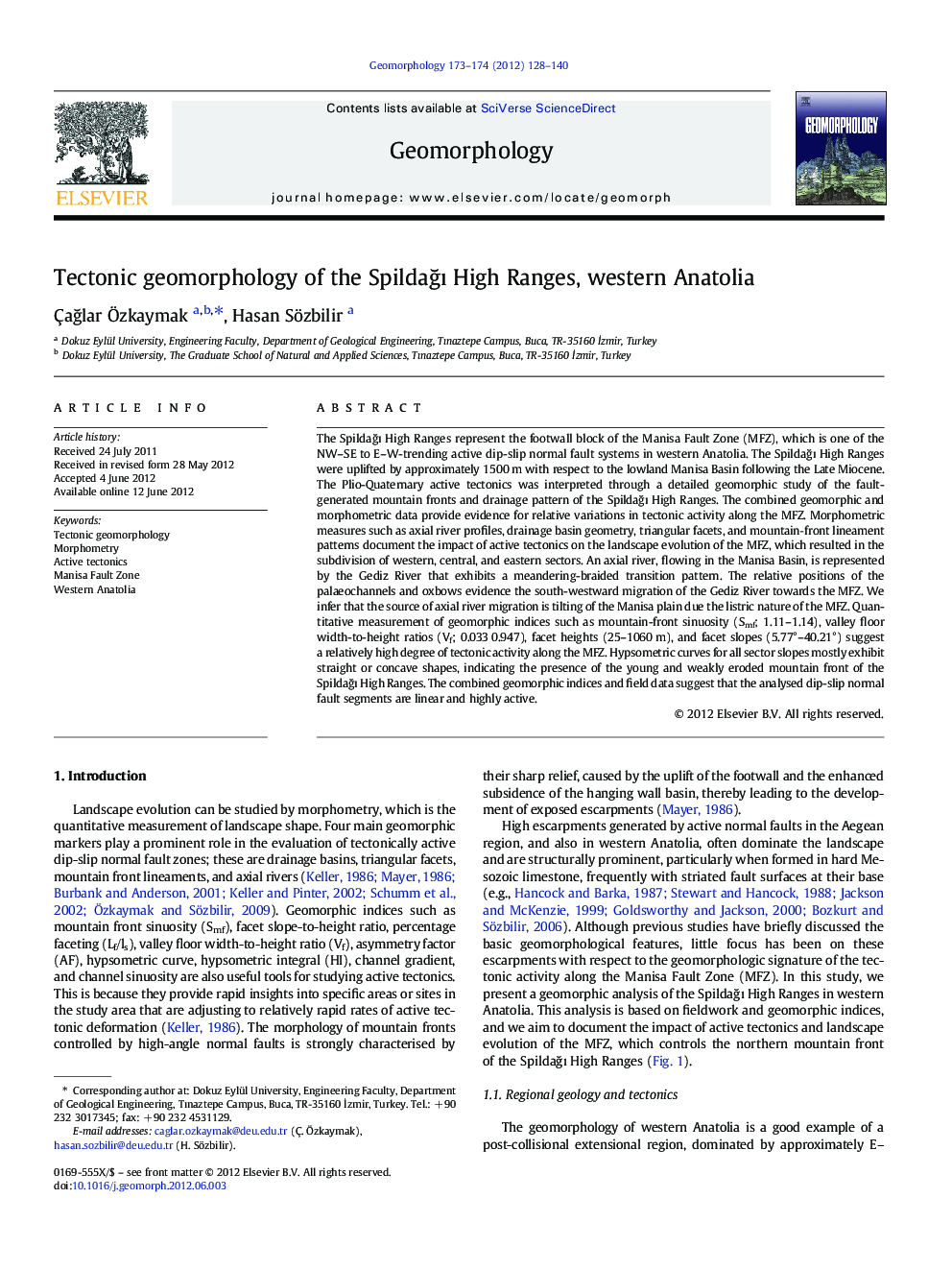 Tectonic geomorphology of the Spildağı High Ranges, western Anatolia