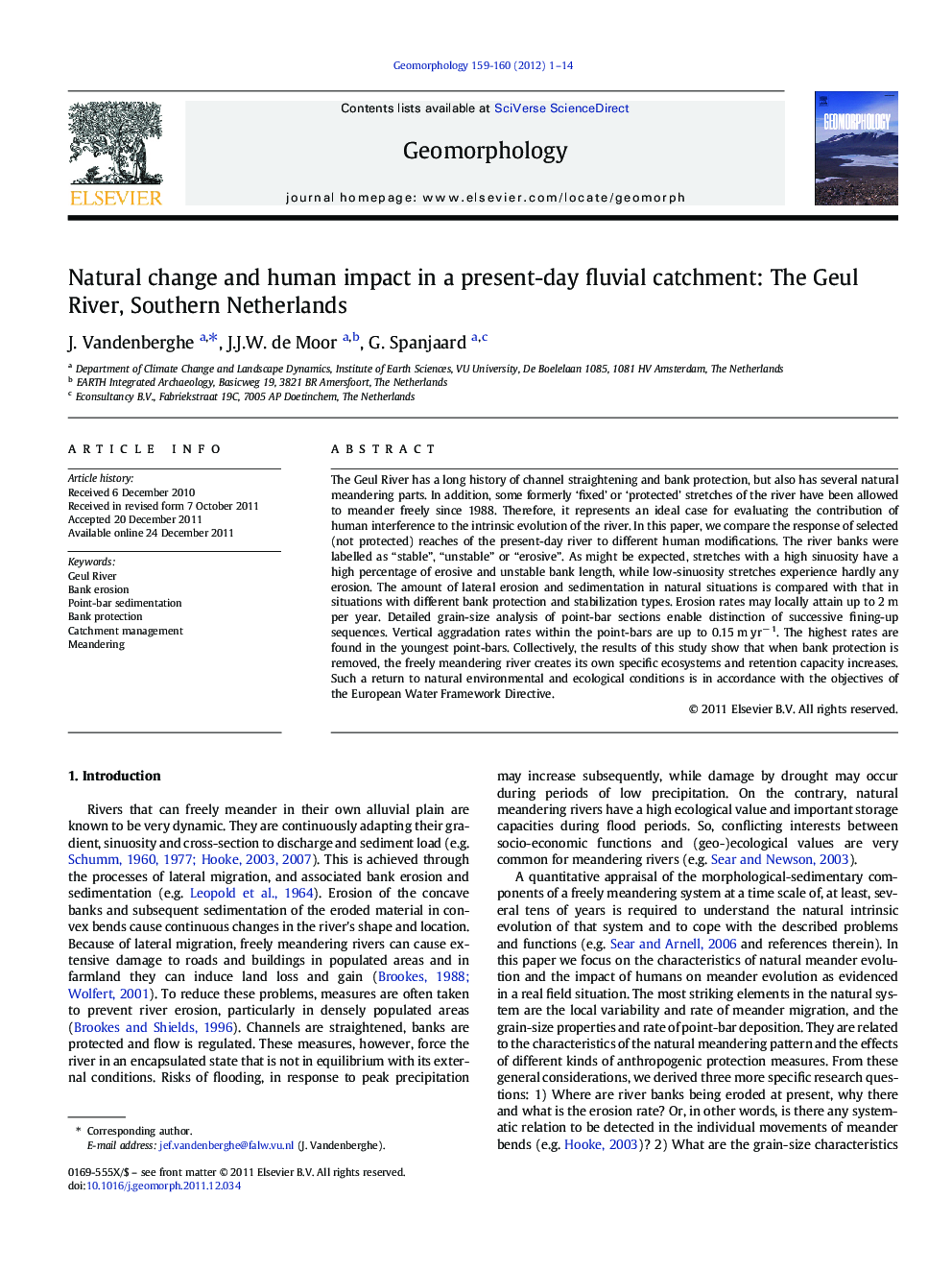 Natural change and human impact in a present-day fluvial catchment: The Geul River, Southern Netherlands