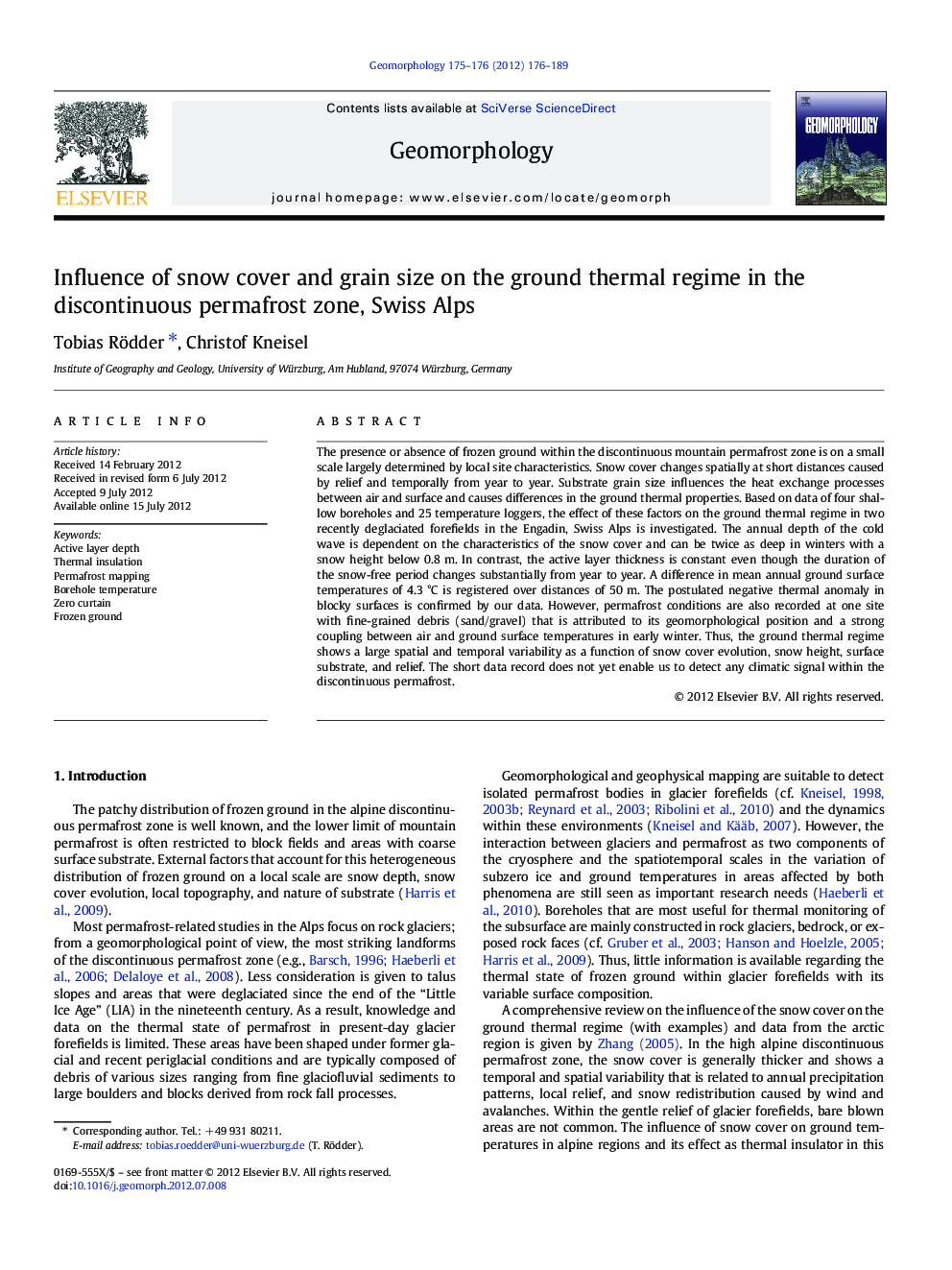Influence of snow cover and grain size on the ground thermal regime in the discontinuous permafrost zone, Swiss Alps