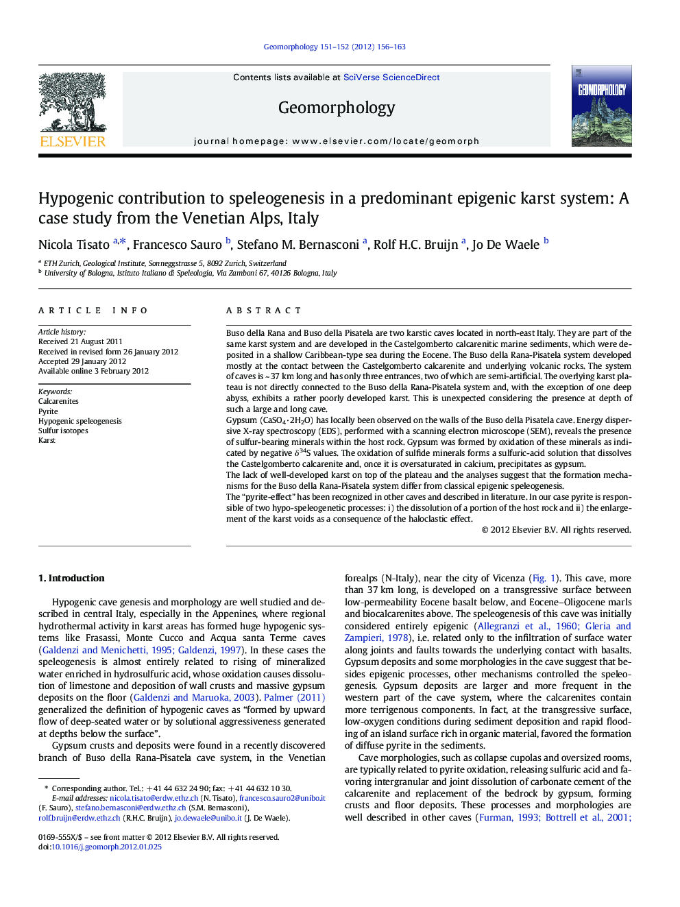 Hypogenic contribution to speleogenesis in a predominant epigenic karst system: A case study from the Venetian Alps, Italy