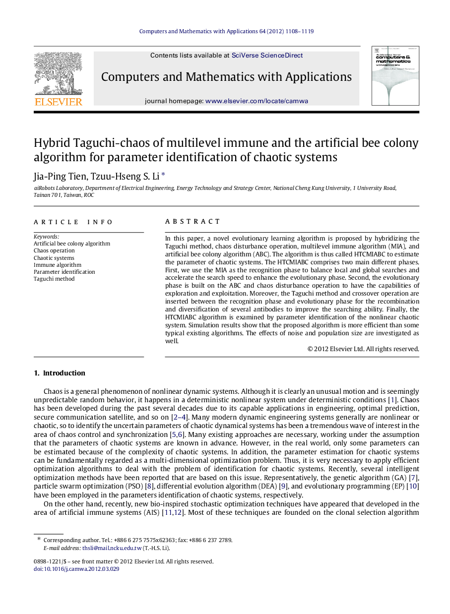 Hybrid Taguchi-chaos of multilevel immune and the artificial bee colony algorithm for parameter identification of chaotic systems