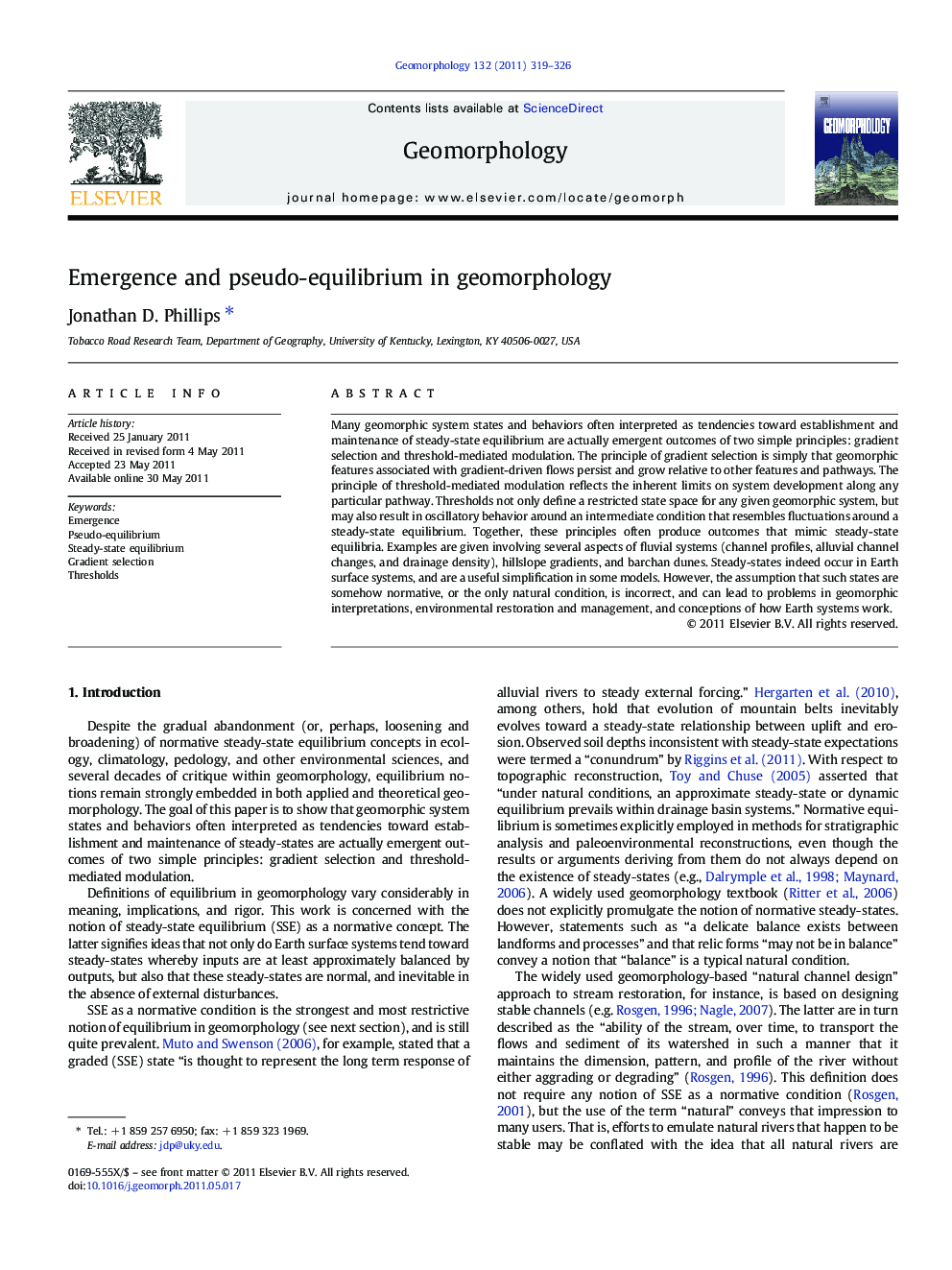 Emergence and pseudo-equilibrium in geomorphology