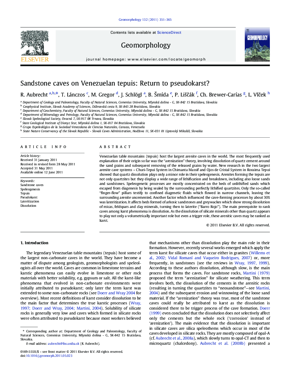 Sandstone caves on Venezuelan tepuis: Return to pseudokarst?