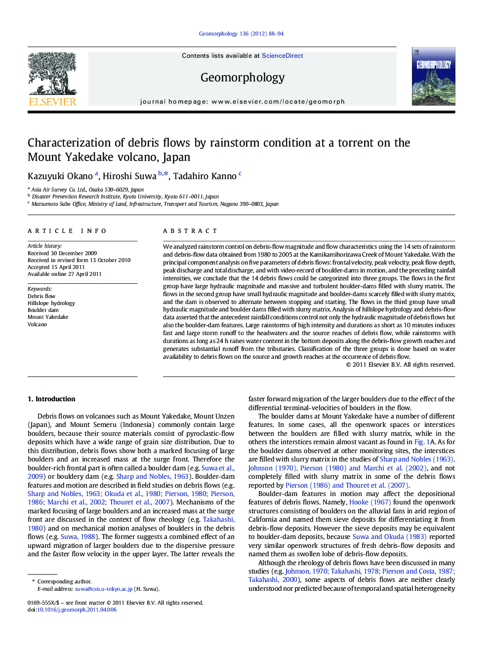 Characterization of debris flows by rainstorm condition at a torrent on the Mount Yakedake volcano, Japan