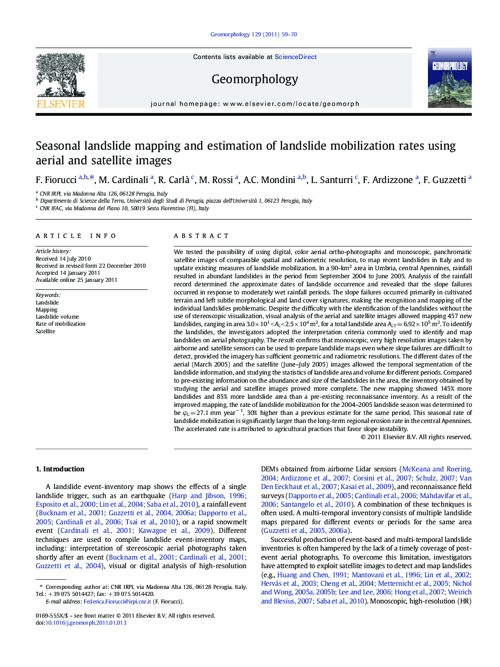 Seasonal landslide mapping and estimation of landslide mobilization rates using aerial and satellite images