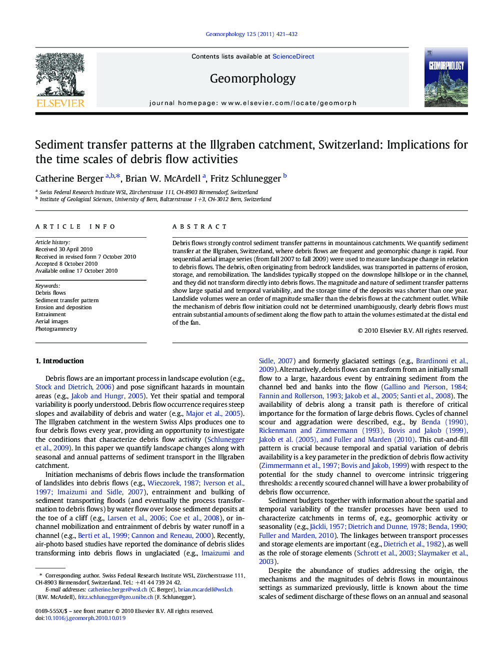 Sediment transfer patterns at the Illgraben catchment, Switzerland: Implications for the time scales of debris flow activities