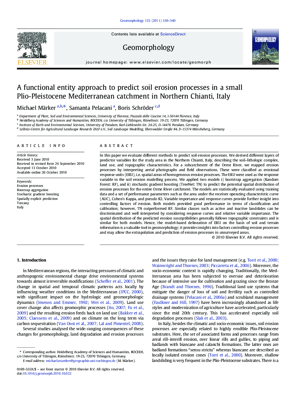 A functional entity approach to predict soil erosion processes in a small Plio-Pleistocene Mediterranean catchment in Northern Chianti, Italy