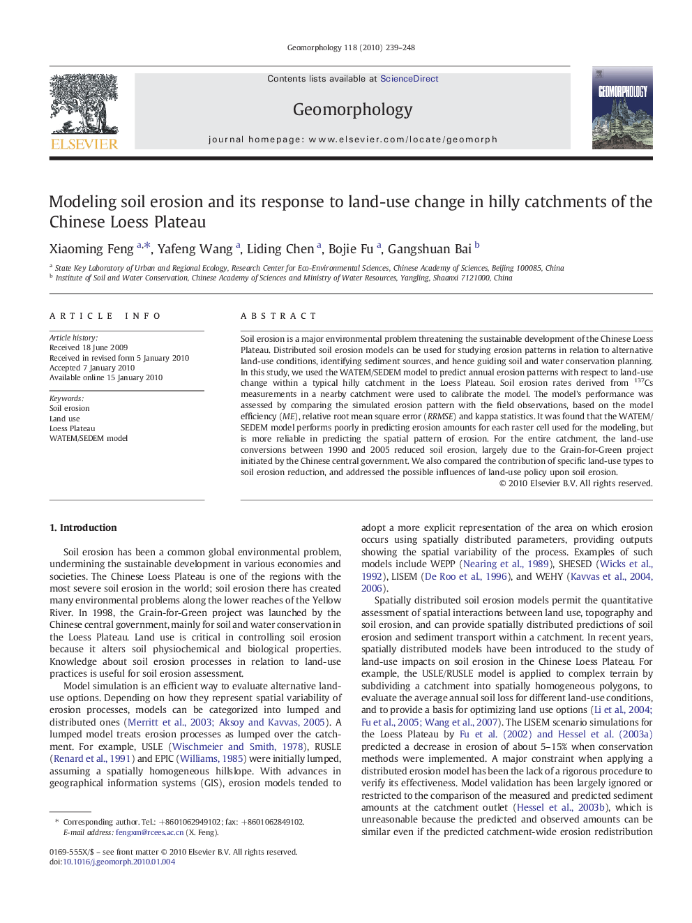 Modeling soil erosion and its response to land-use change in hilly catchments of the Chinese Loess Plateau