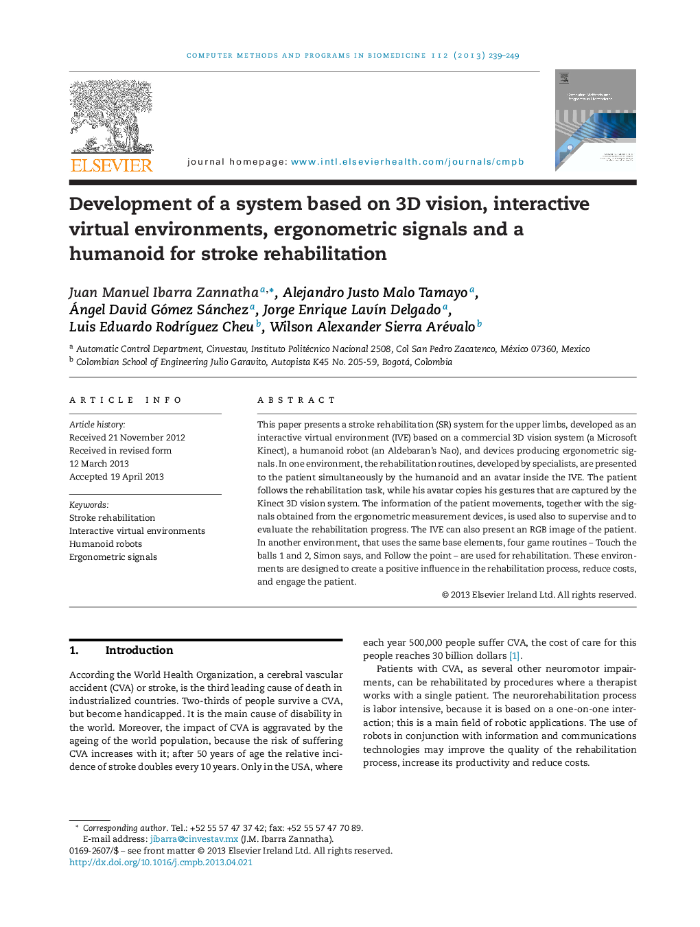 Development of a system based on 3D vision, interactive virtual environments, ergonometric signals and a humanoid for stroke rehabilitation