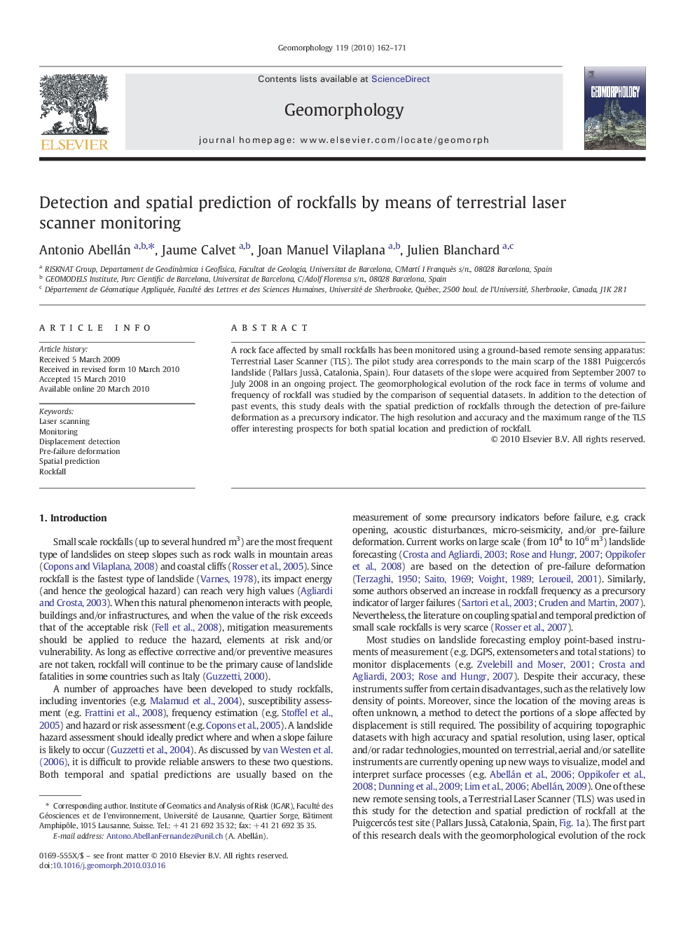 Detection and spatial prediction of rockfalls by means of terrestrial laser scanner monitoring