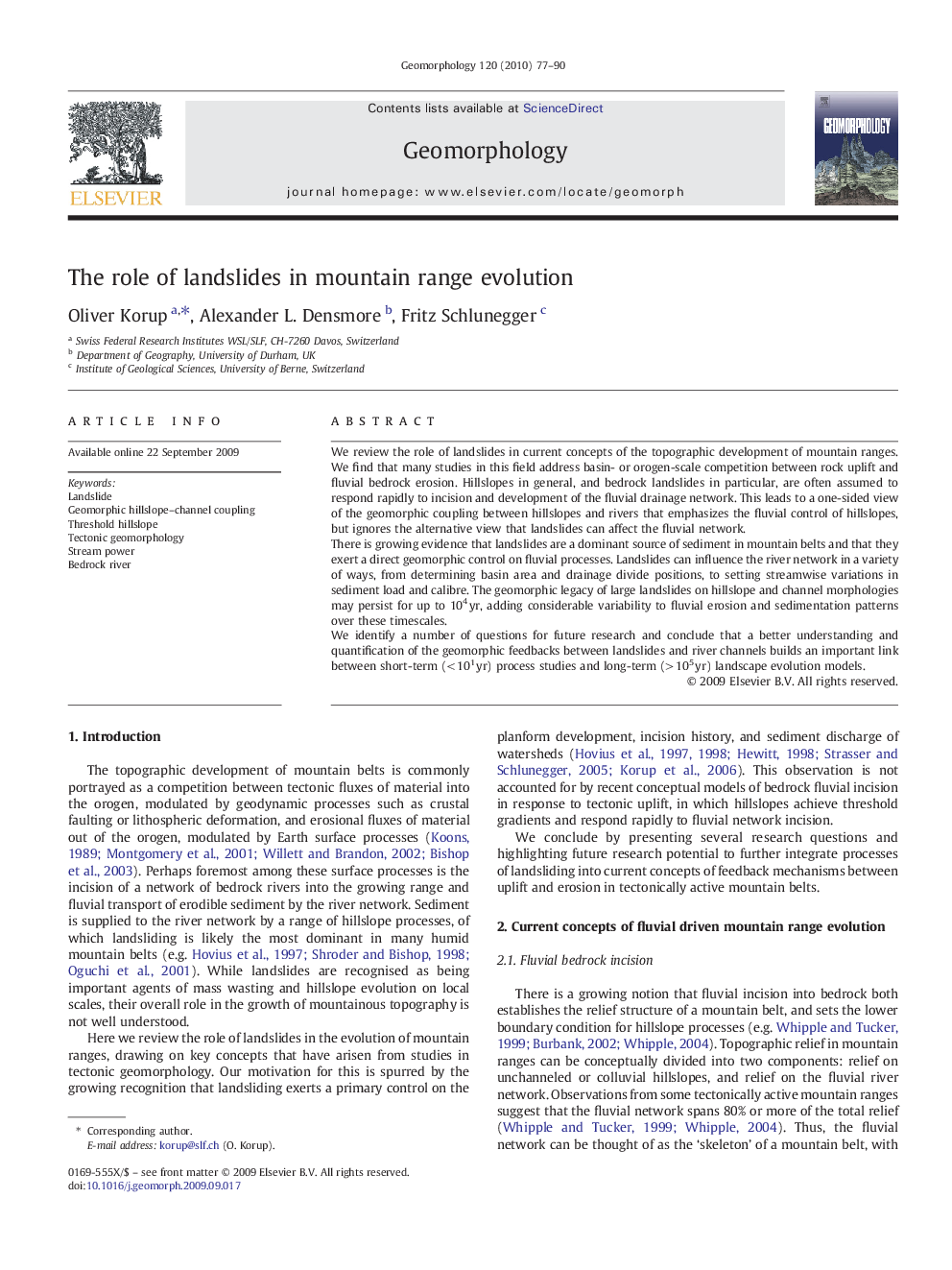 The role of landslides in mountain range evolution