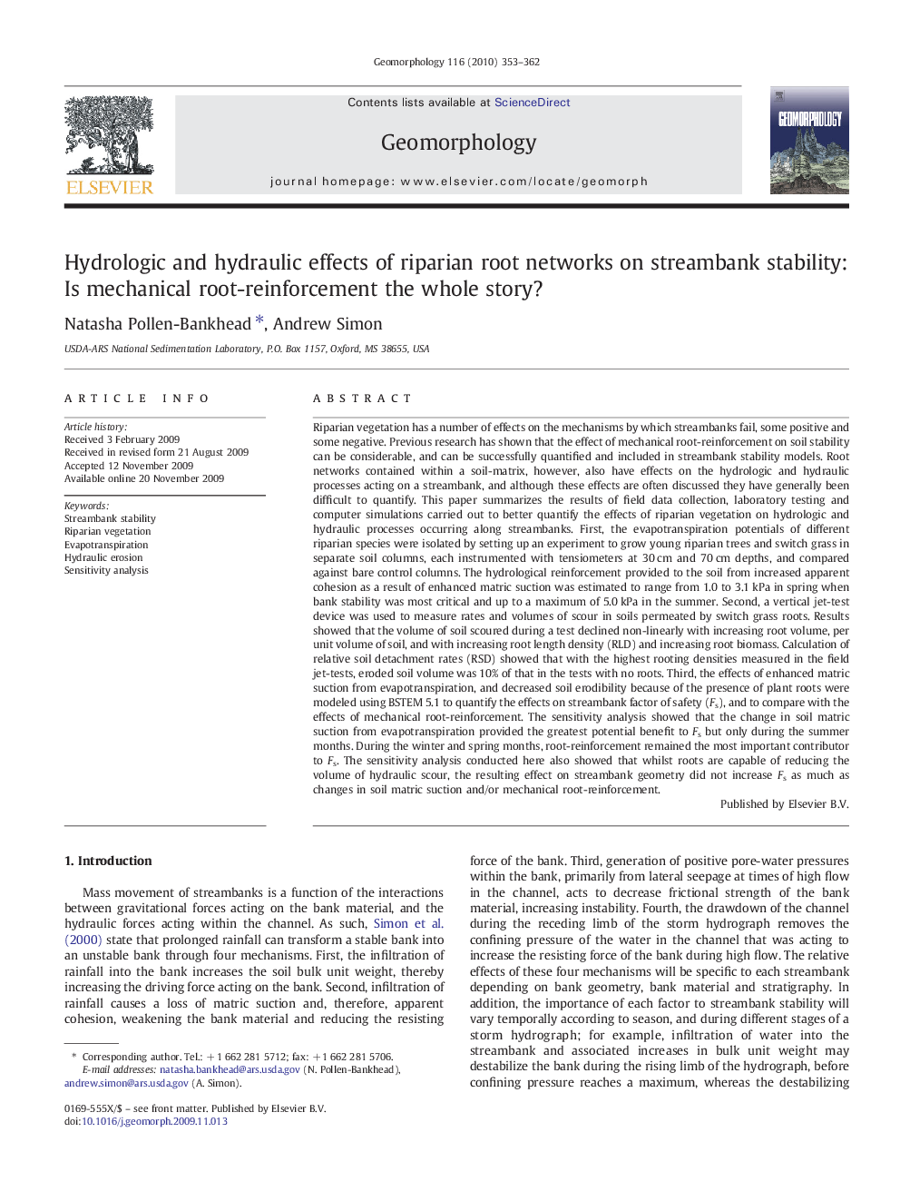 Hydrologic and hydraulic effects of riparian root networks on streambank stability: Is mechanical root-reinforcement the whole story?