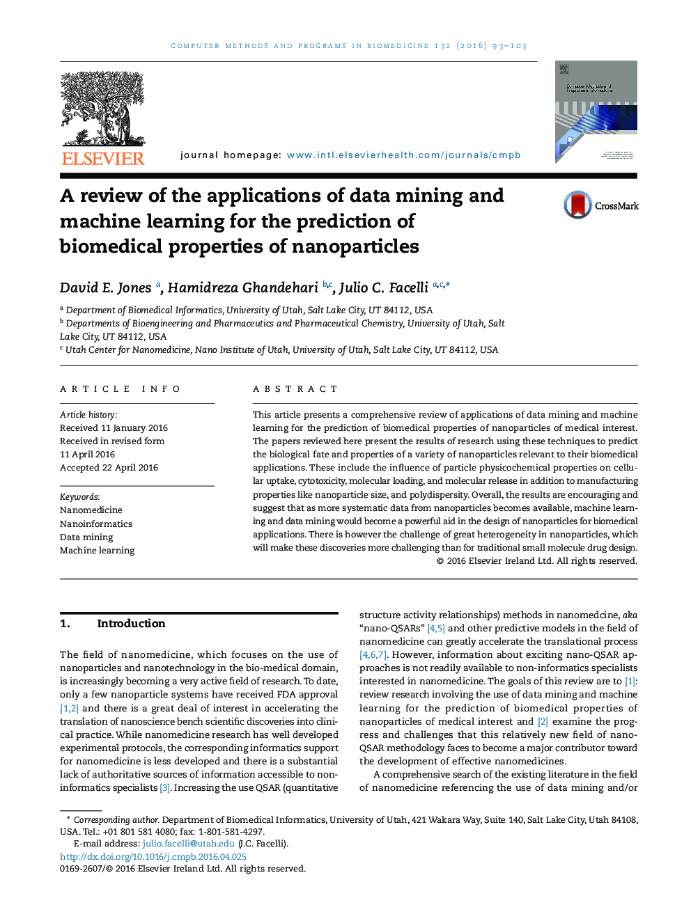 A review of the applications of data mining and machine learning for the prediction of biomedical properties of nanoparticles