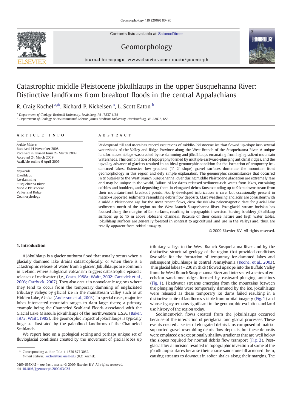 Catastrophic middle Pleistocene jökulhlaups in the upper Susquehanna River: Distinctive landforms from breakout floods in the central Appalachians