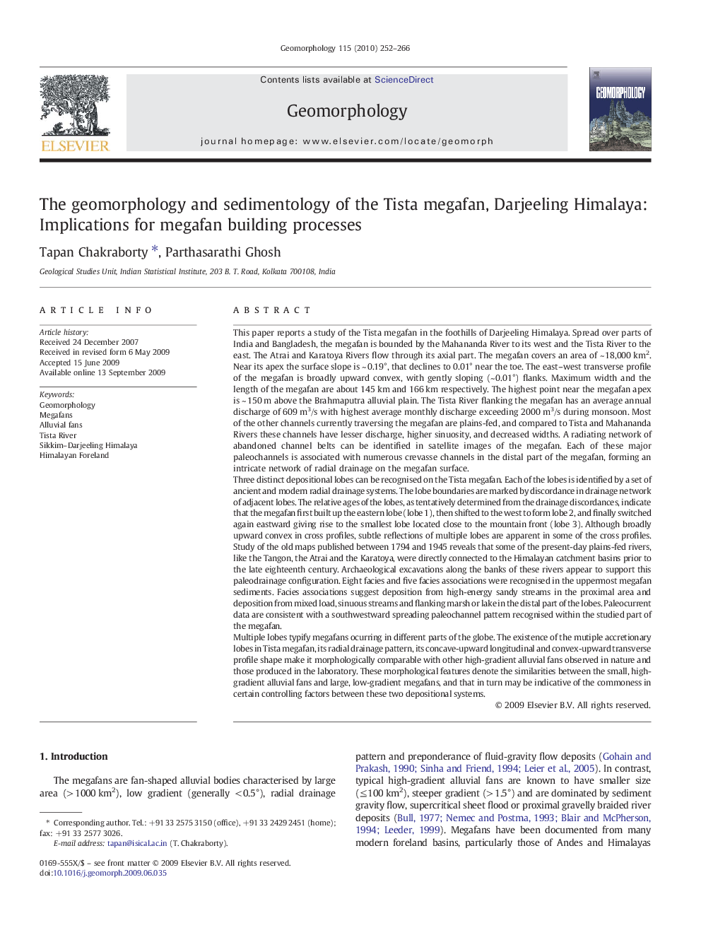 The geomorphology and sedimentology of the Tista megafan, Darjeeling Himalaya: Implications for megafan building processes