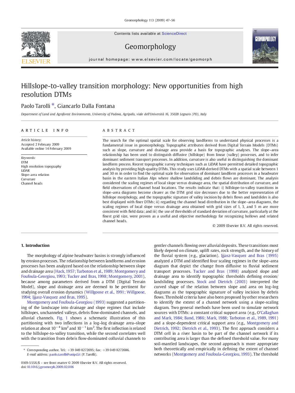 Hillslope-to-valley transition morphology: New opportunities from high resolution DTMs