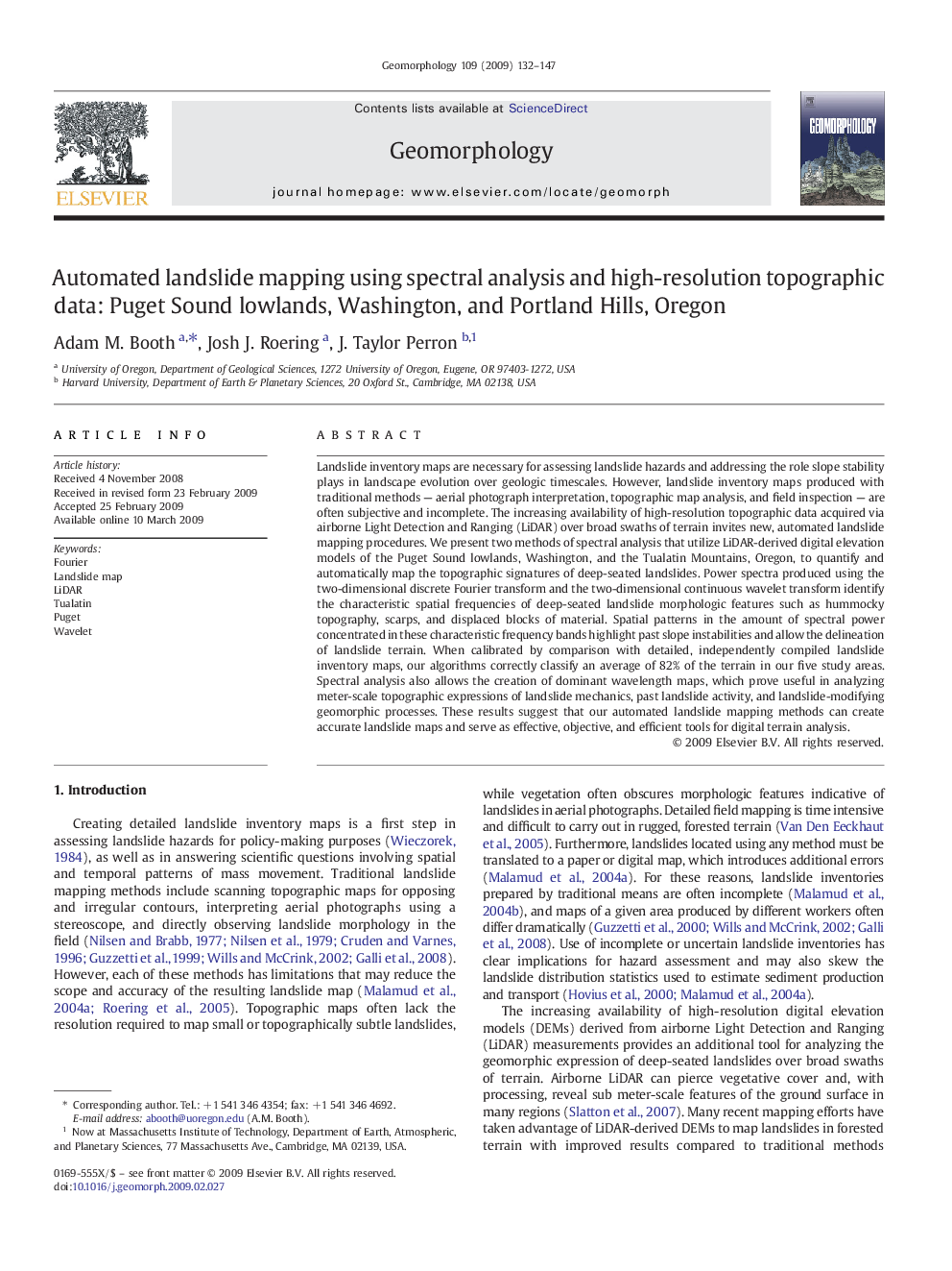 Automated landslide mapping using spectral analysis and high-resolution topographic data: Puget Sound lowlands, Washington, and Portland Hills, Oregon