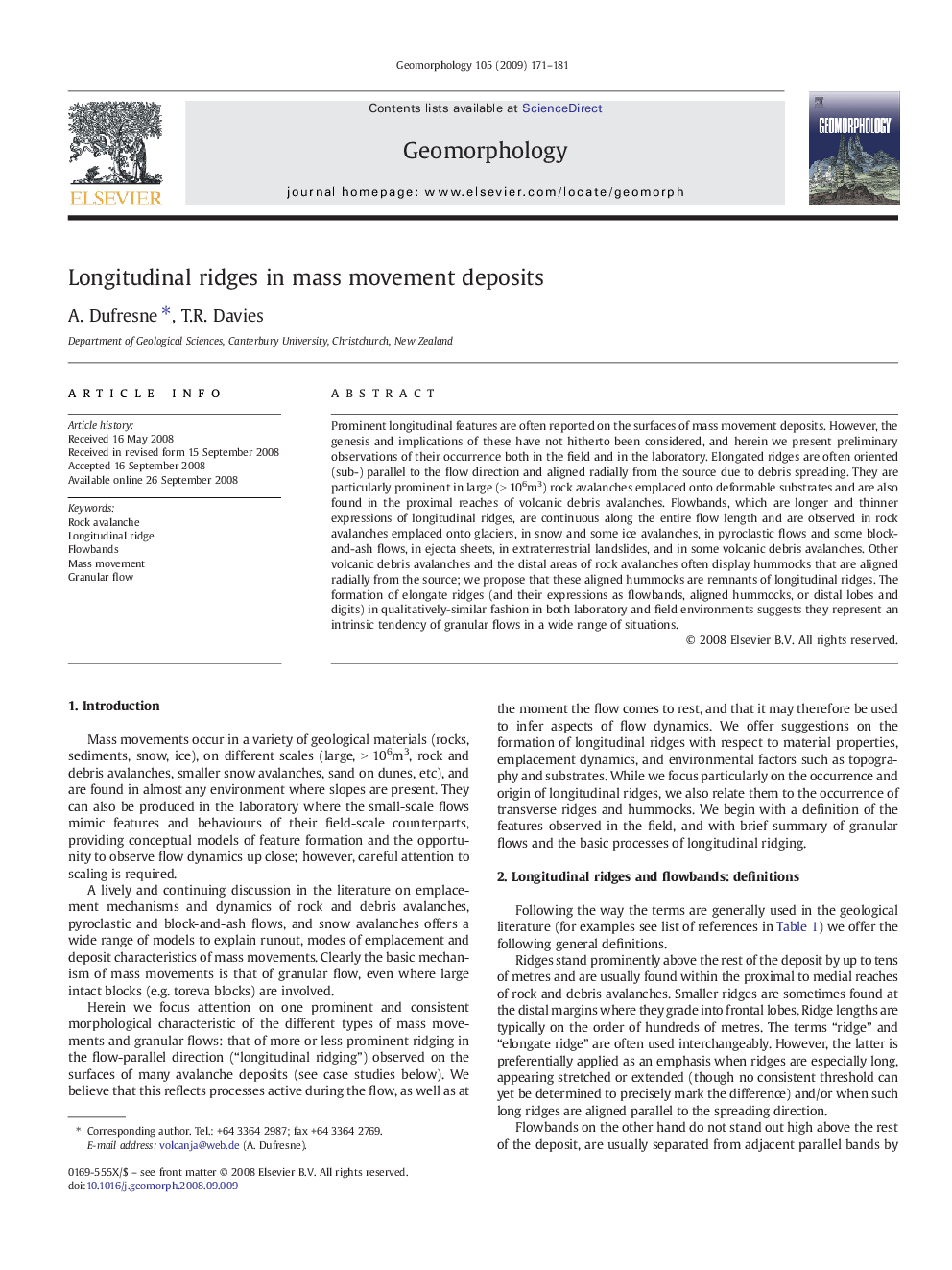 Longitudinal ridges in mass movement deposits