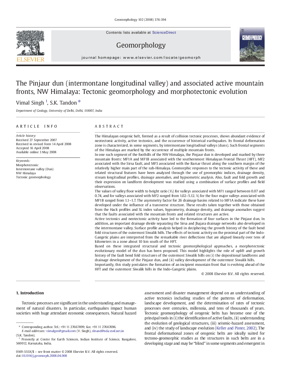 The Pinjaur dun (intermontane longitudinal valley) and associated active mountain fronts, NW Himalaya: Tectonic geomorphology and morphotectonic evolution