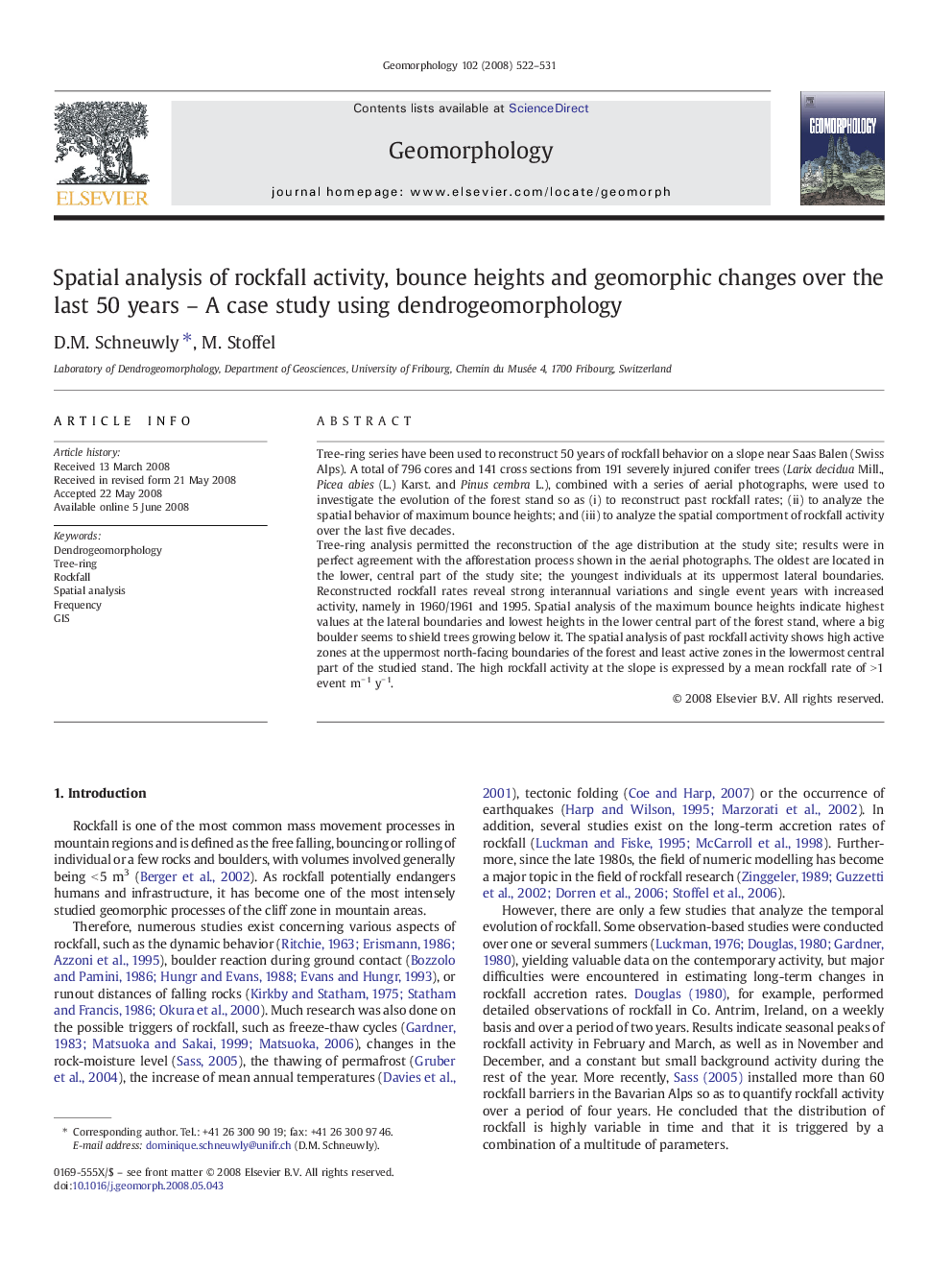 Spatial analysis of rockfall activity, bounce heights and geomorphic changes over the last 50 years – A case study using dendrogeomorphology