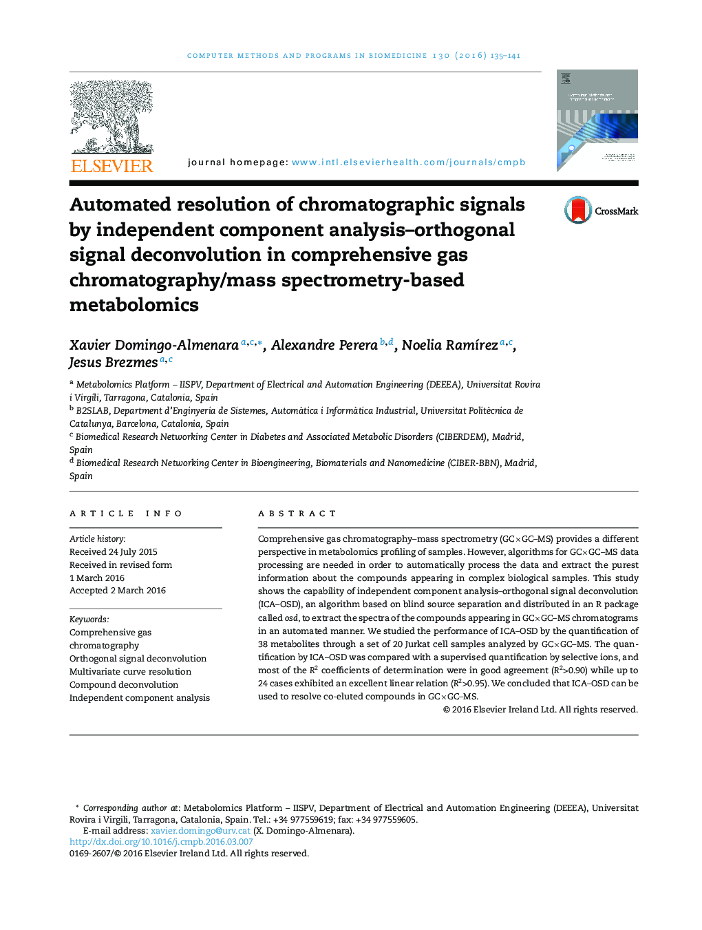 Automated resolution of chromatographic signals by independent component analysis–orthogonal signal deconvolution in comprehensive gas chromatography/mass spectrometry-based metabolomics