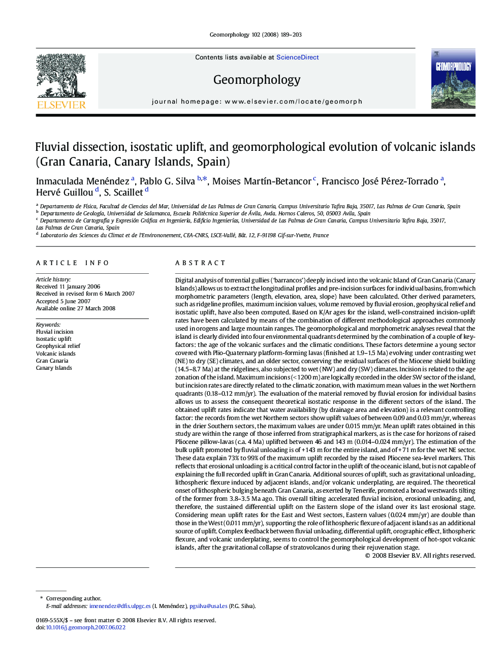 Fluvial dissection, isostatic uplift, and geomorphological evolution of volcanic islands (Gran Canaria, Canary Islands, Spain)