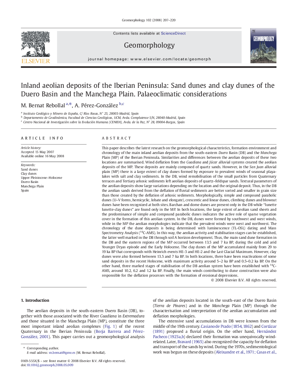 Inland aeolian deposits of the Iberian Peninsula: Sand dunes and clay dunes of the Duero Basin and the Manchega Plain. Palaeoclimatic considerations