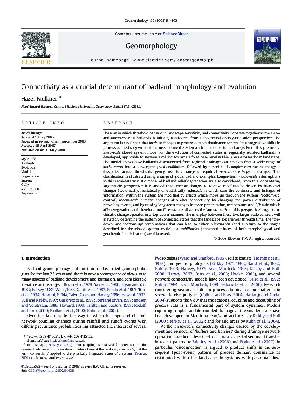 Connectivity as a crucial determinant of badland morphology and evolution