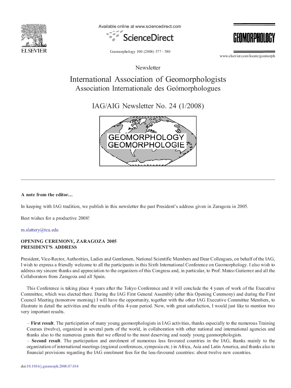 International Association of Geomorphologists Association Internationale des Geómorphologues