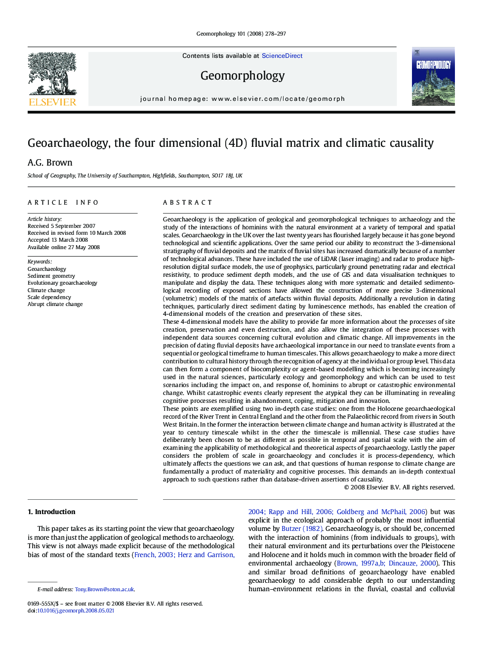 Geoarchaeology, the four dimensional (4D) fluvial matrix and climatic causality