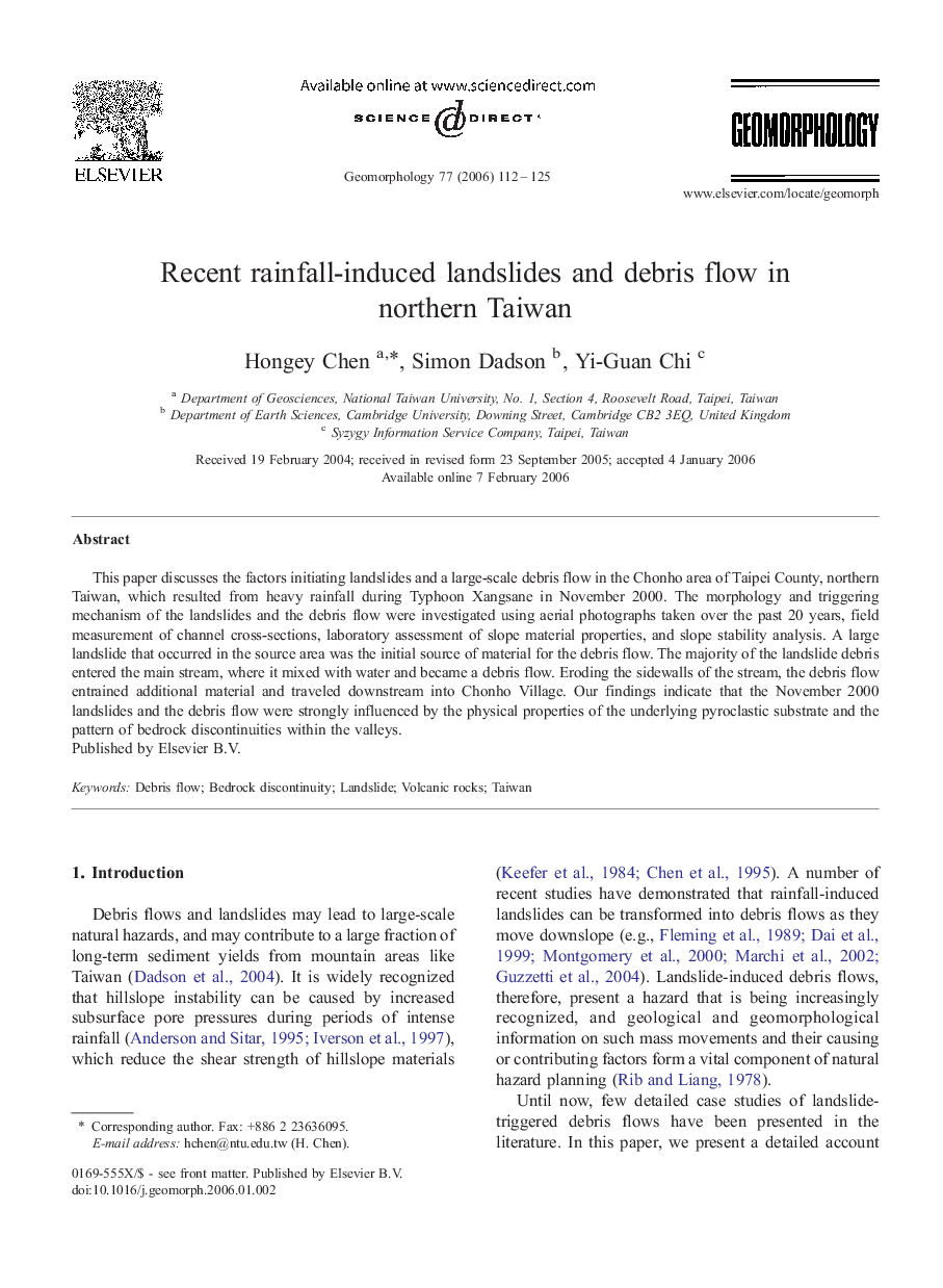 Recent rainfall-induced landslides and debris flow in northern Taiwan