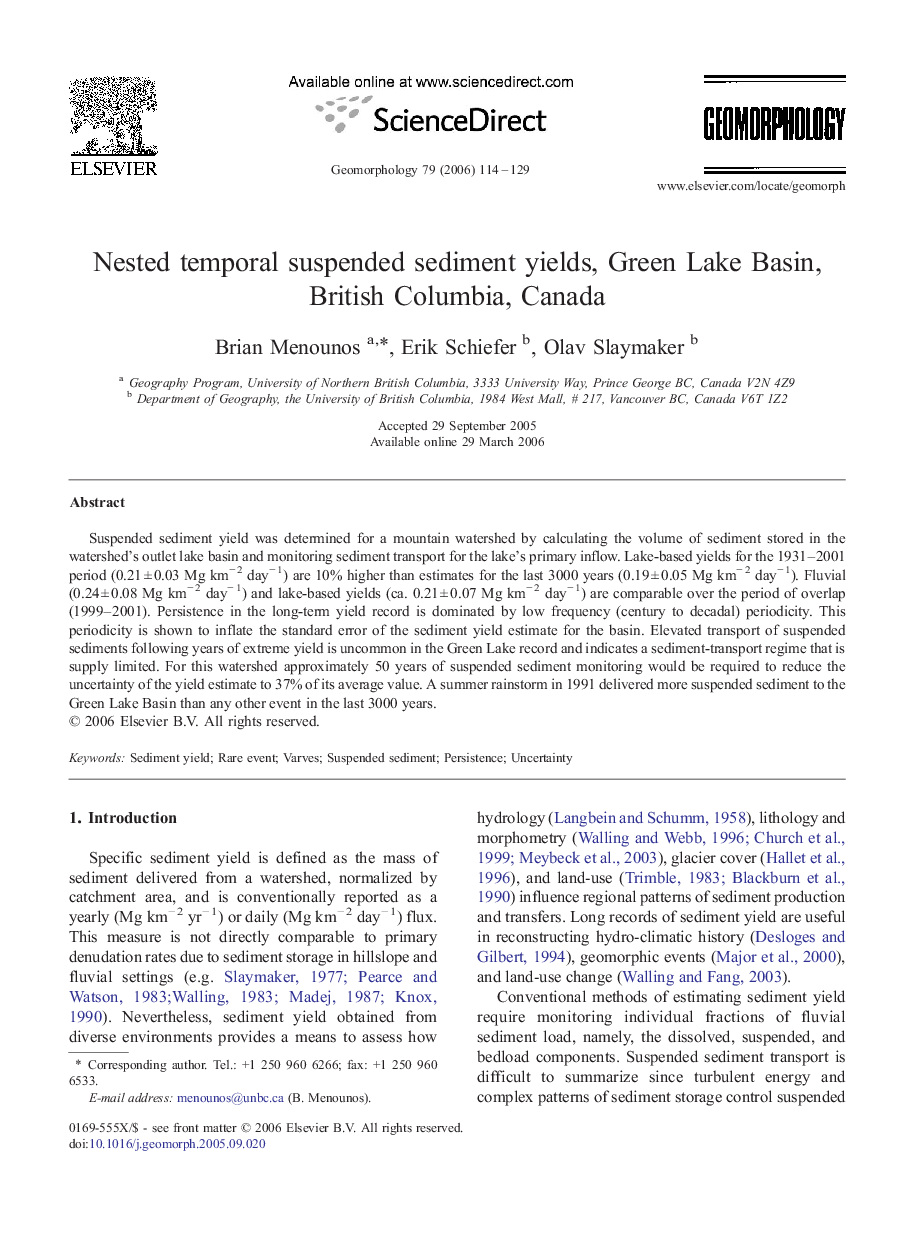 Nested temporal suspended sediment yields, Green Lake Basin, British Columbia, Canada