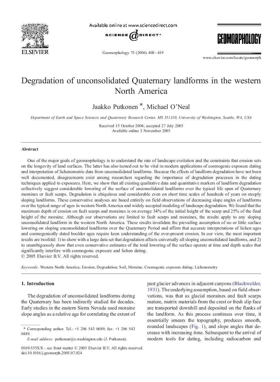 Degradation of unconsolidated Quaternary landforms in the western North America