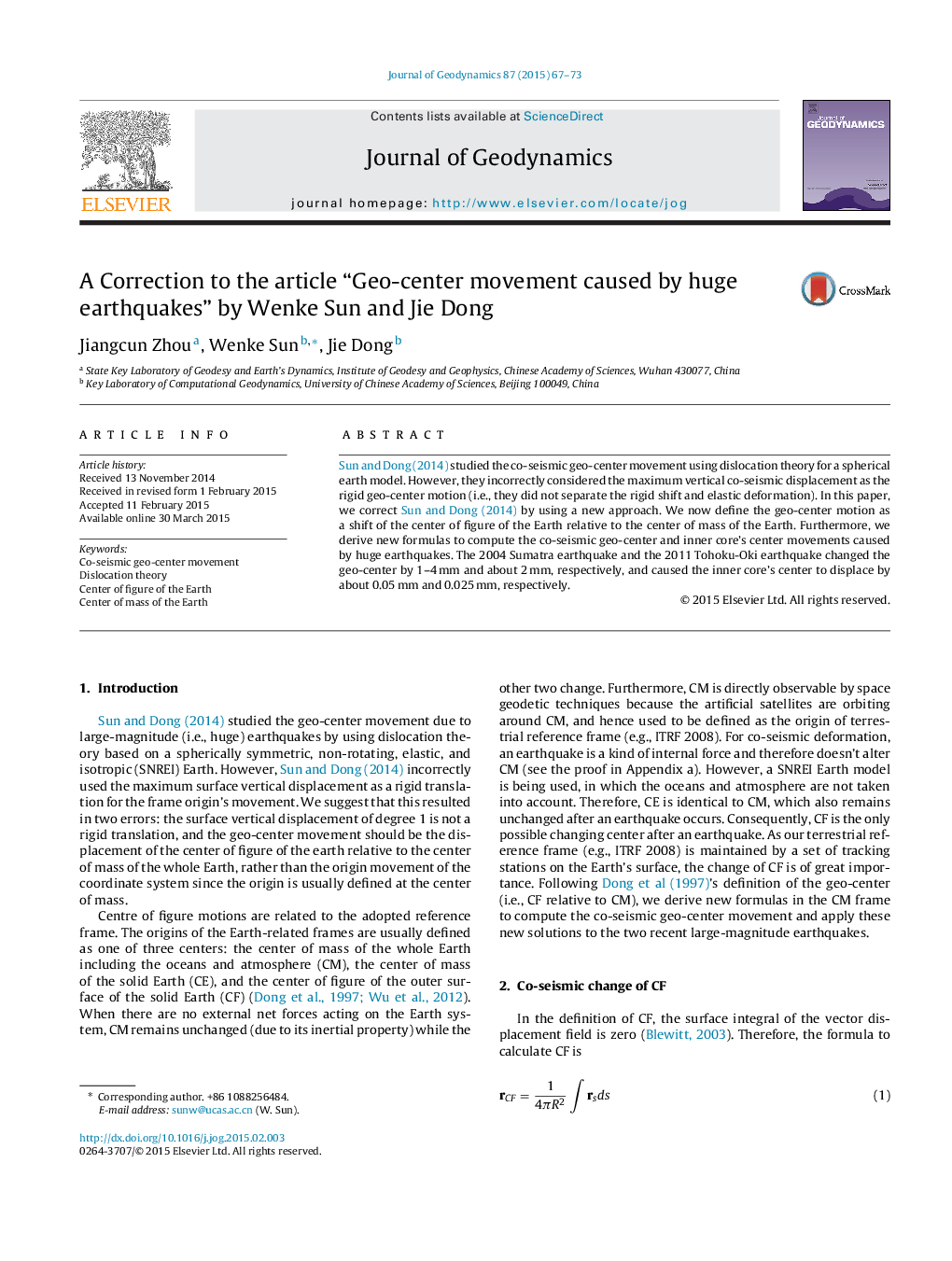عکس صفحه اول مقاله: A Correction to the article “Geo-center movement caused by huge earthquakes” by Wenke Sun and Jie Dong A Correction to the article “Geo-center movement caused by huge earthquakes” by Wenke Sun and Jie Dong
