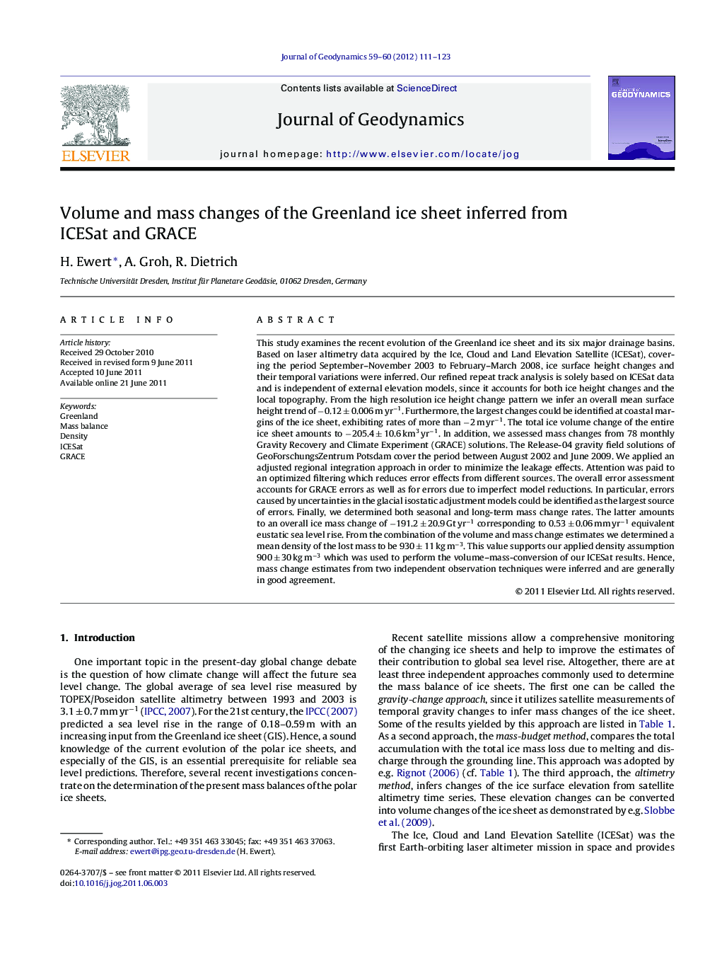 Volume and mass changes of the Greenland ice sheet inferred from ICESat and GRACE