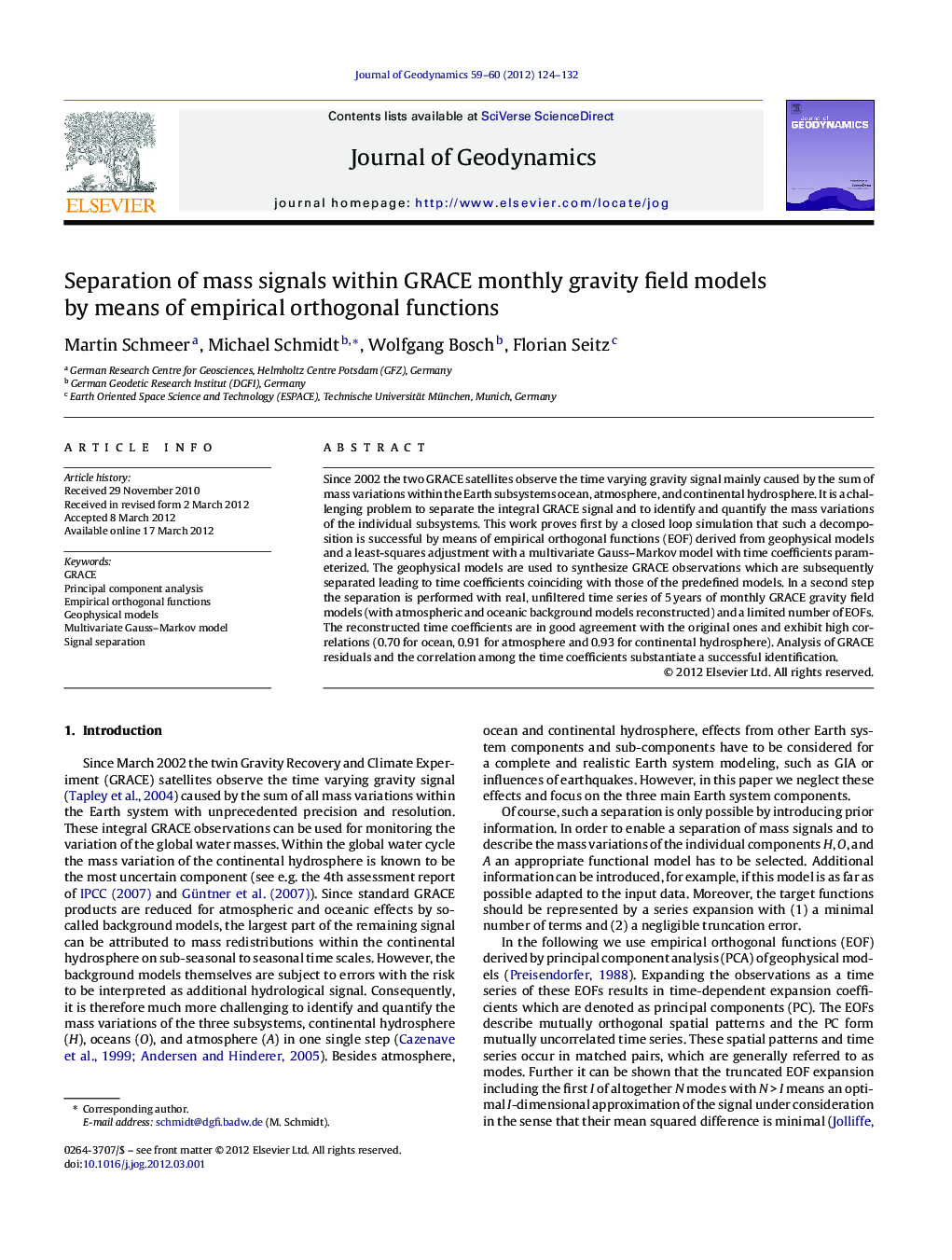 Separation of mass signals within GRACE monthly gravity field models by means of empirical orthogonal functions