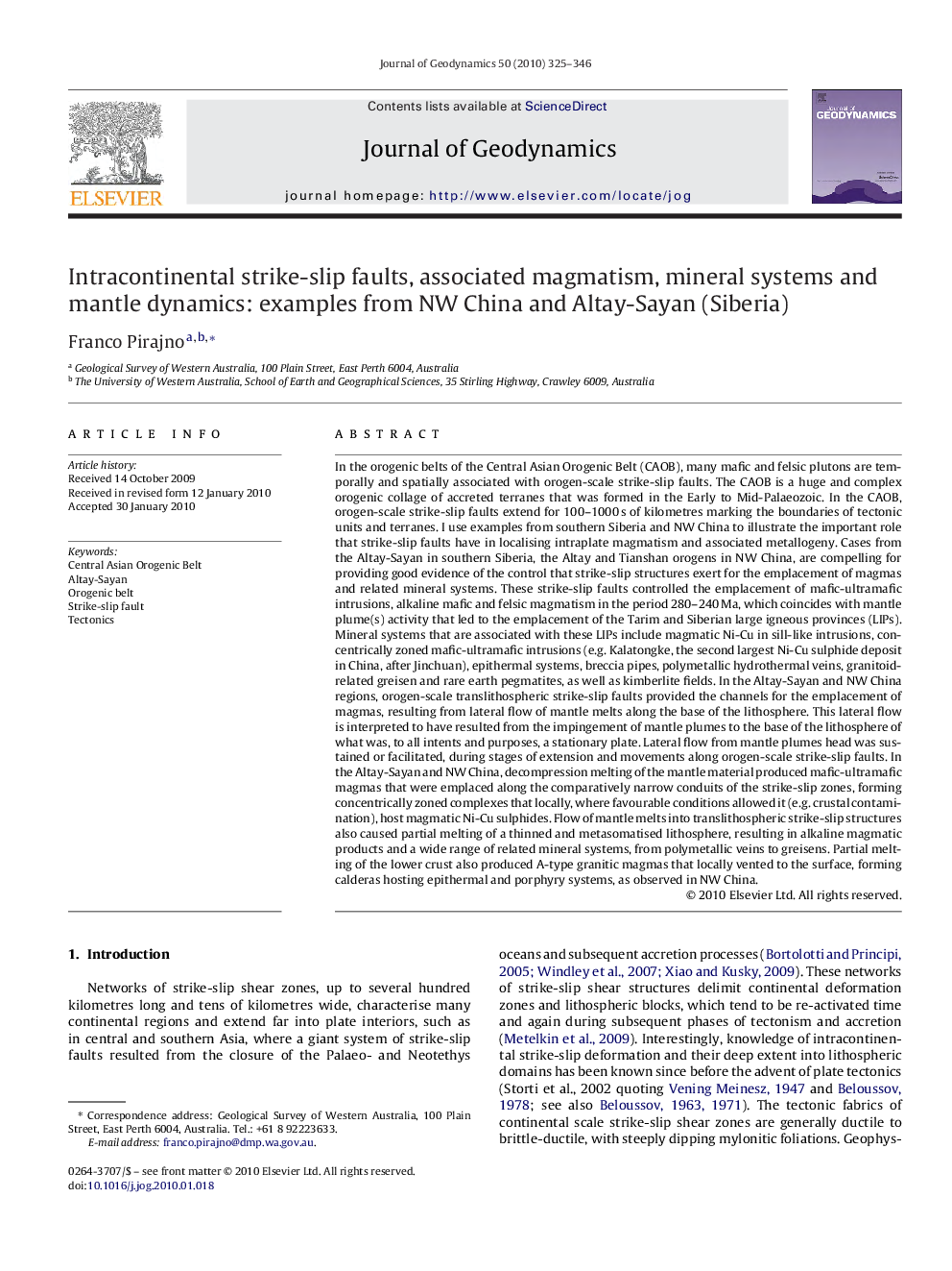 Intracontinental strike-slip faults, associated magmatism, mineral systems and mantle dynamics: examples from NW China and Altay-Sayan (Siberia)