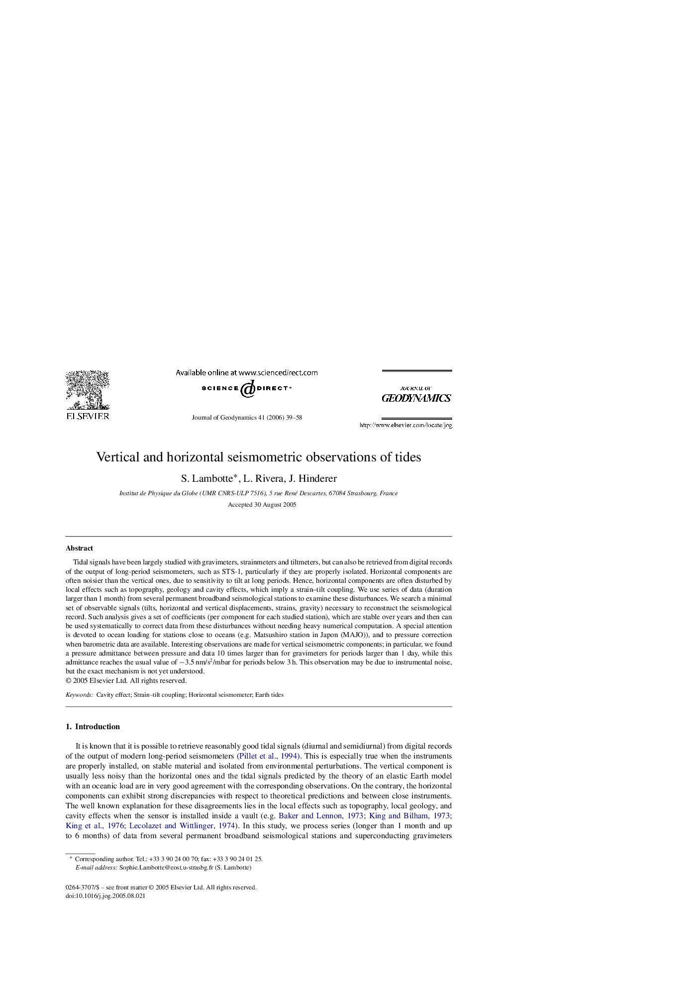 Vertical and horizontal seismometric observations of tides