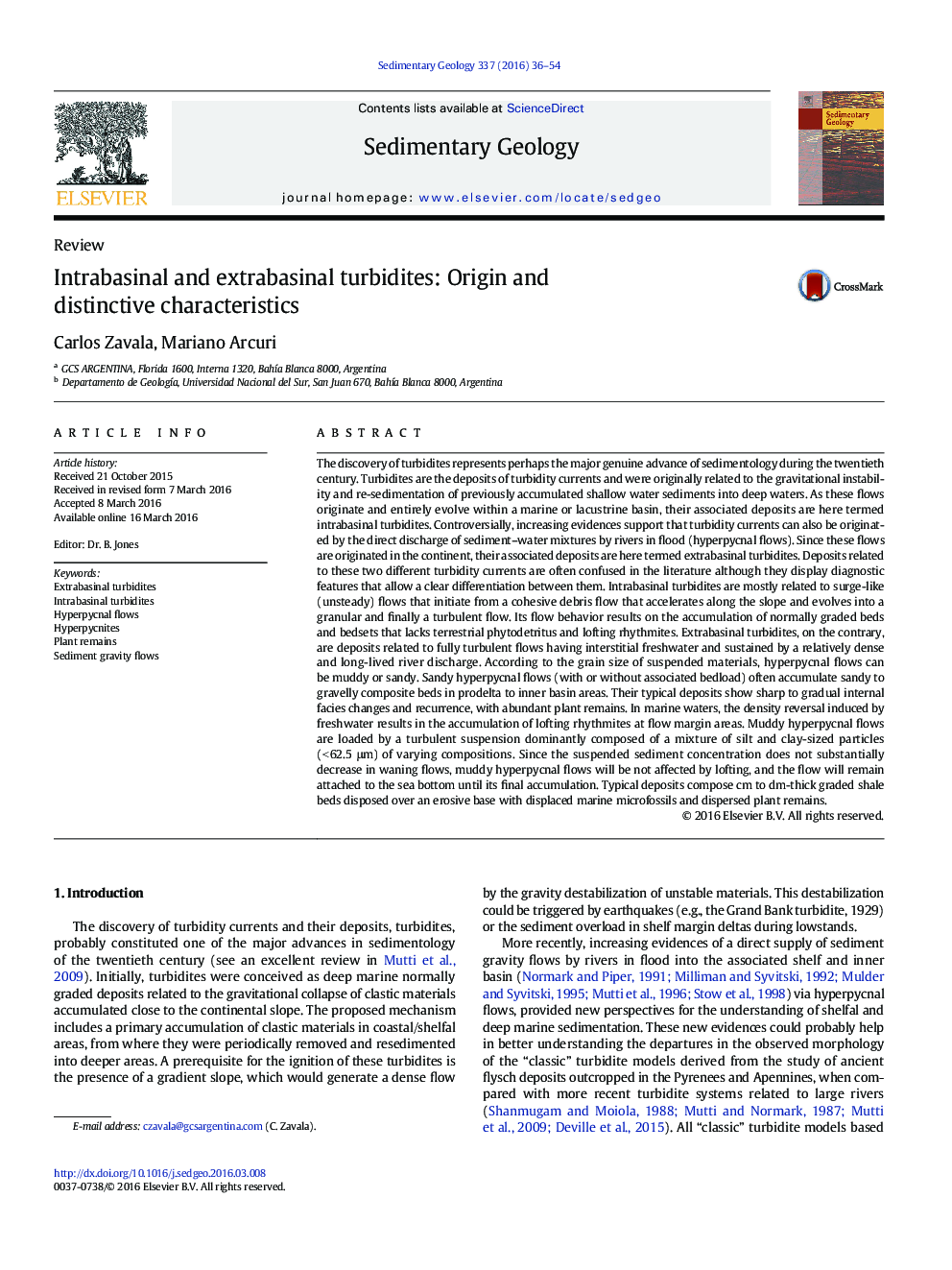 Intrabasinal and extrabasinal turbidites: Origin and distinctive characteristics