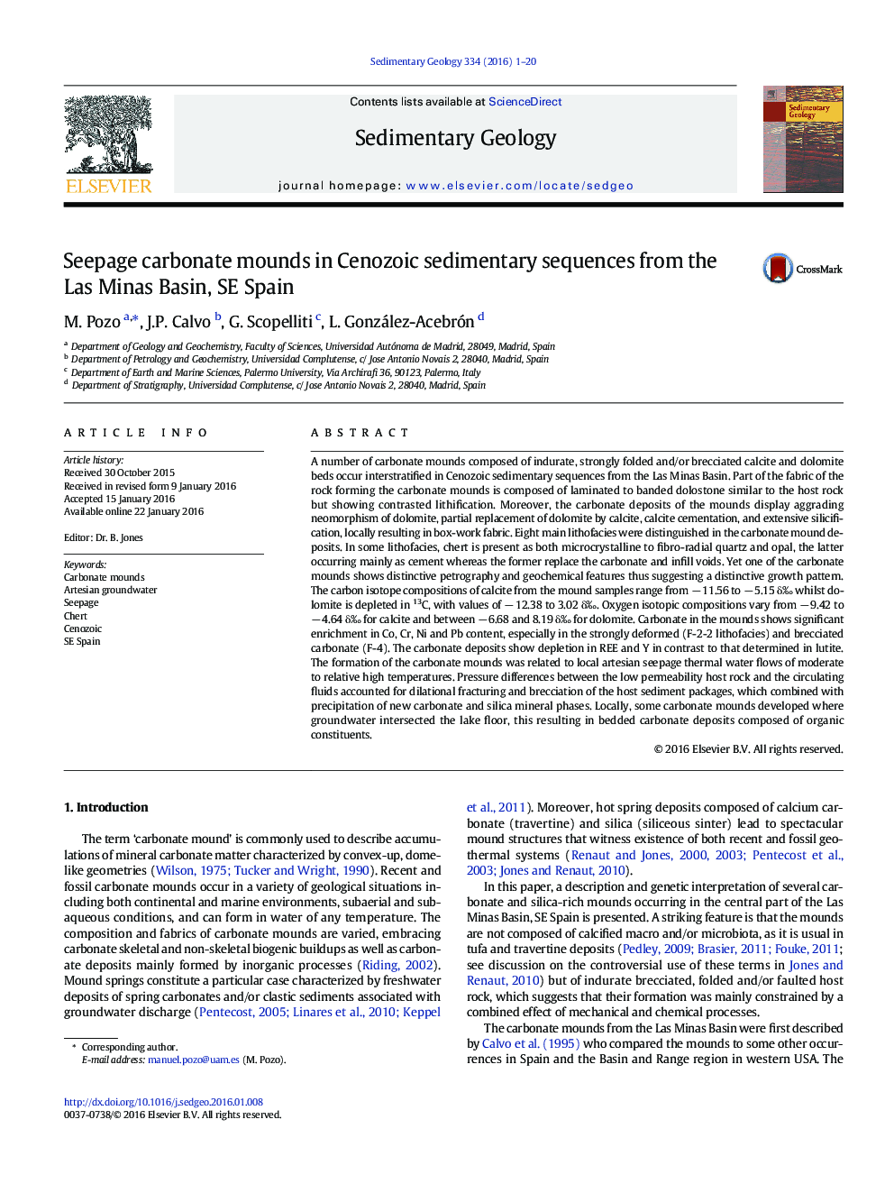 عکس صفحه اول مقاله: Seepage carbonate mounds in Cenozoic sedimentary sequences from the Las Minas Basin, SE Spain Seepage carbonate mounds in Cenozoic sedimentary sequences from the Las Minas Basin, SE Spain