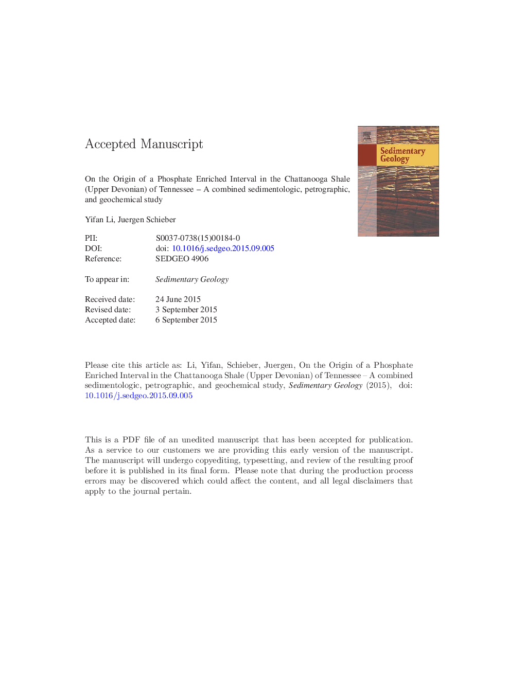 On the origin of a phosphate enriched interval in the Chattanooga Shale (Upper Devonian) of Tennessee-A combined sedimentologic, petrographic, and geochemical study