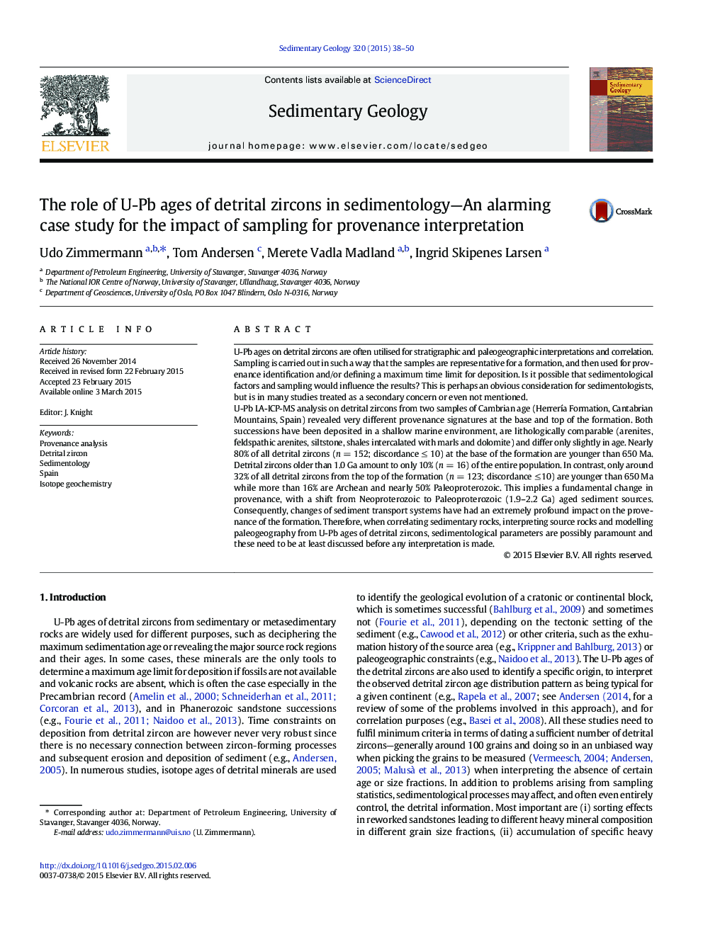 The role of U-Pb ages of detrital zircons in sedimentology—An alarming case study for the impact of sampling for provenance interpretation