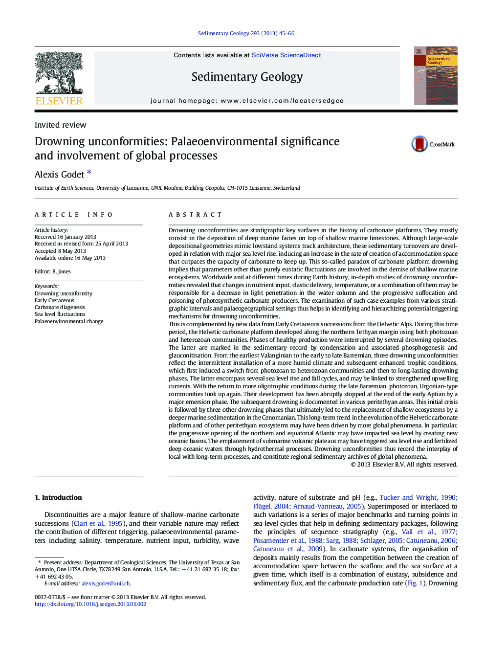 Drowning unconformities: Palaeoenvironmental significance and involvement of global processes