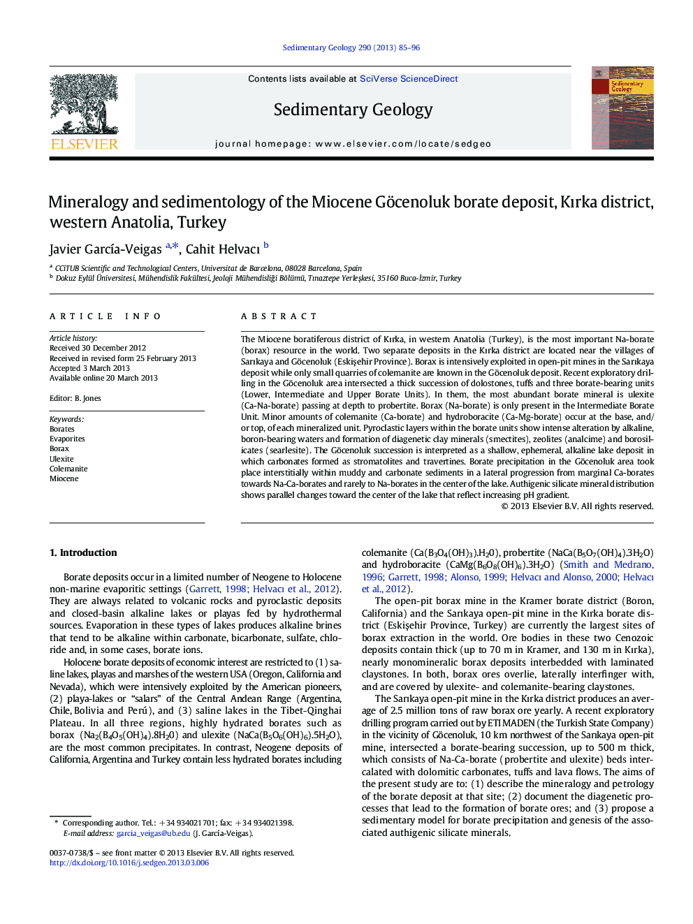 Mineralogy and sedimentology of the Miocene Göcenoluk borate deposit, KÄ±rka district, western Anatolia, Turkey