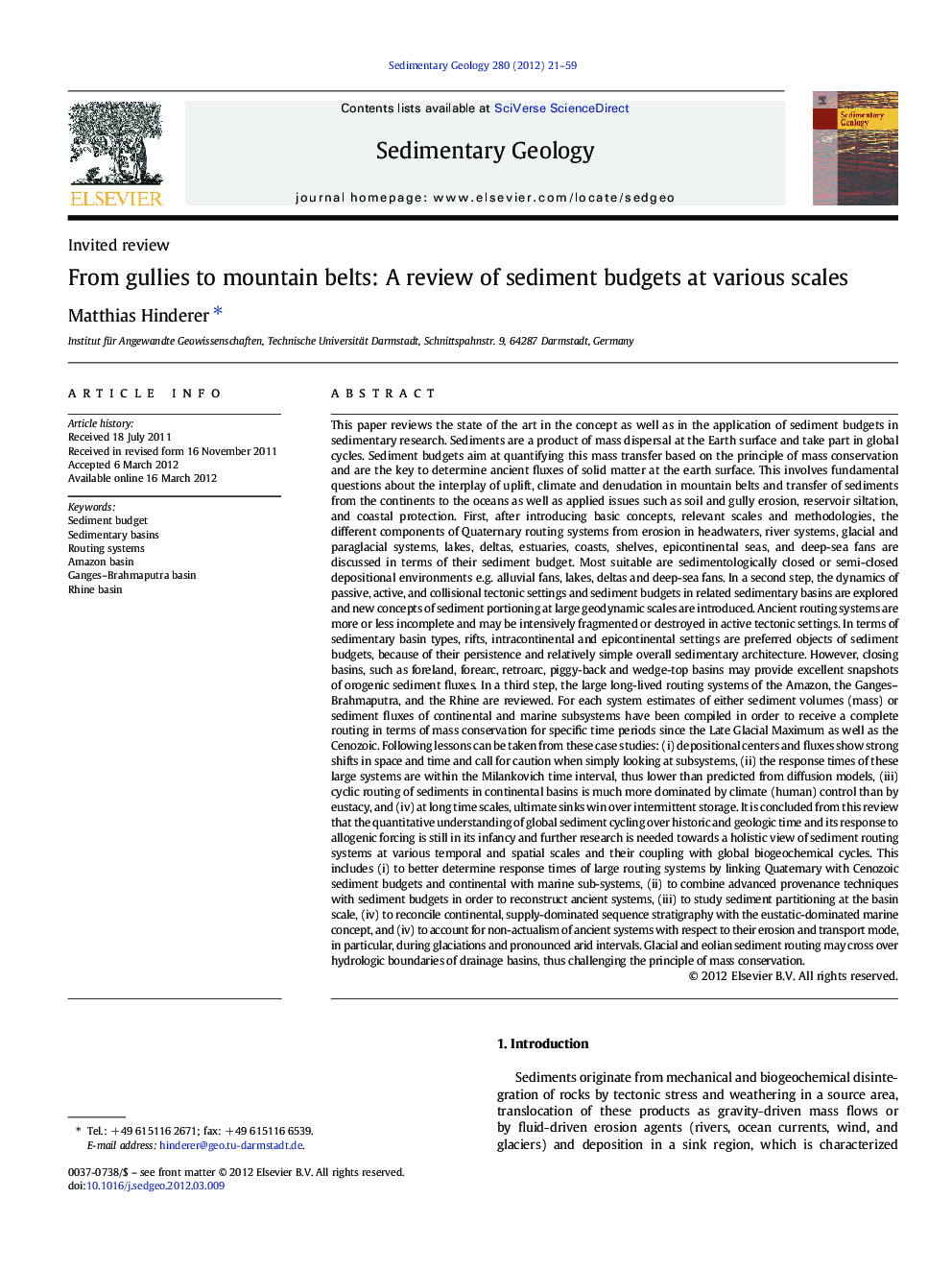 From gullies to mountain belts: A review of sediment budgets at various scales