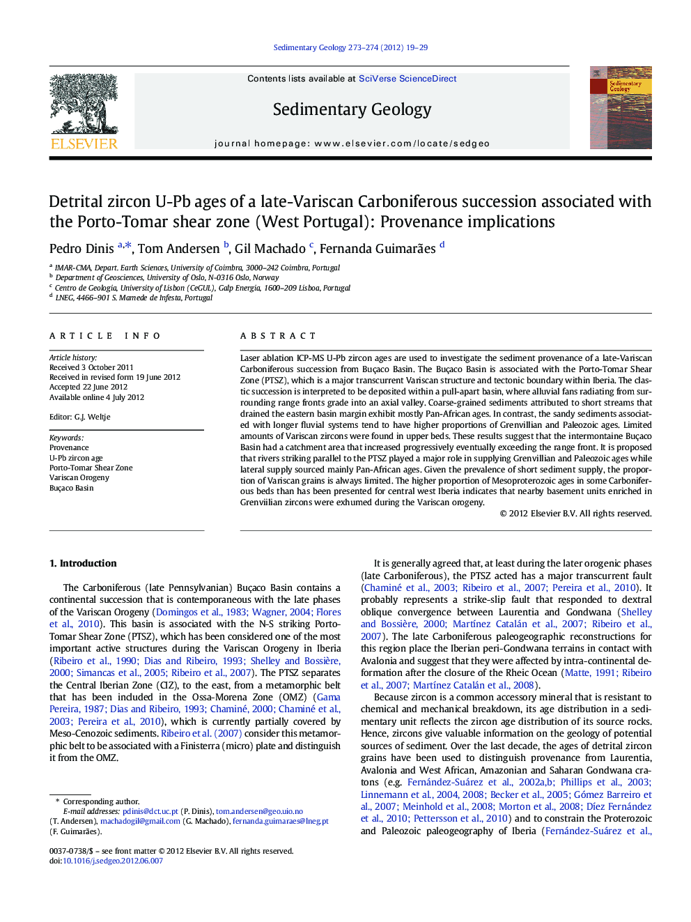 Detrital zircon U-Pb ages of a late-Variscan Carboniferous succession associated with the Porto-Tomar shear zone (West Portugal): Provenance implications