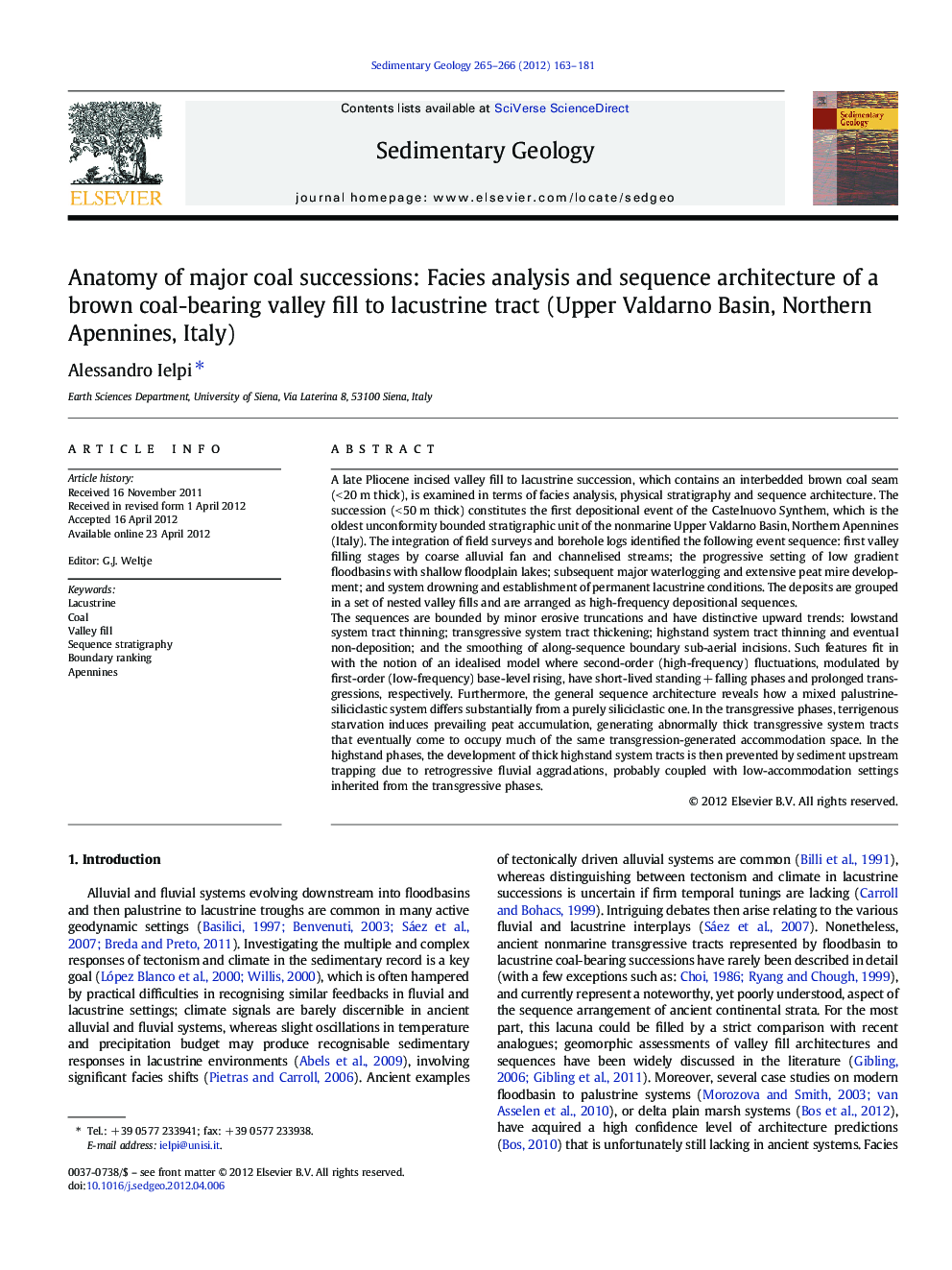 Anatomy of major coal successions: Facies analysis and sequence architecture of a brown coal-bearing valley fill to lacustrine tract (Upper Valdarno Basin, Northern Apennines, Italy)