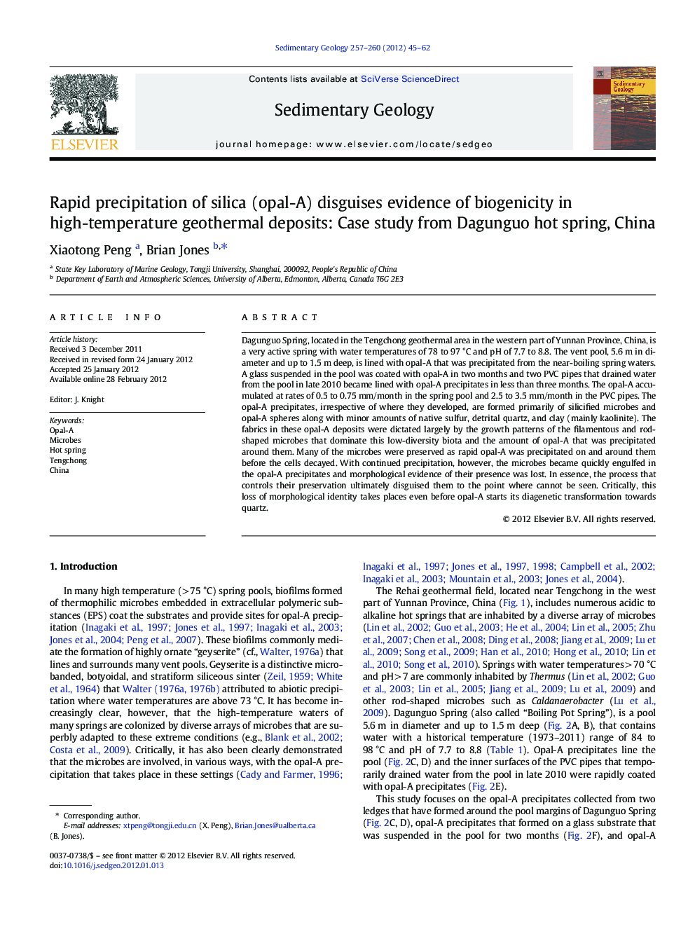 Rapid precipitation of silica (opal-A) disguises evidence of biogenicity in high-temperature geothermal deposits: Case study from Dagunguo hot spring, China