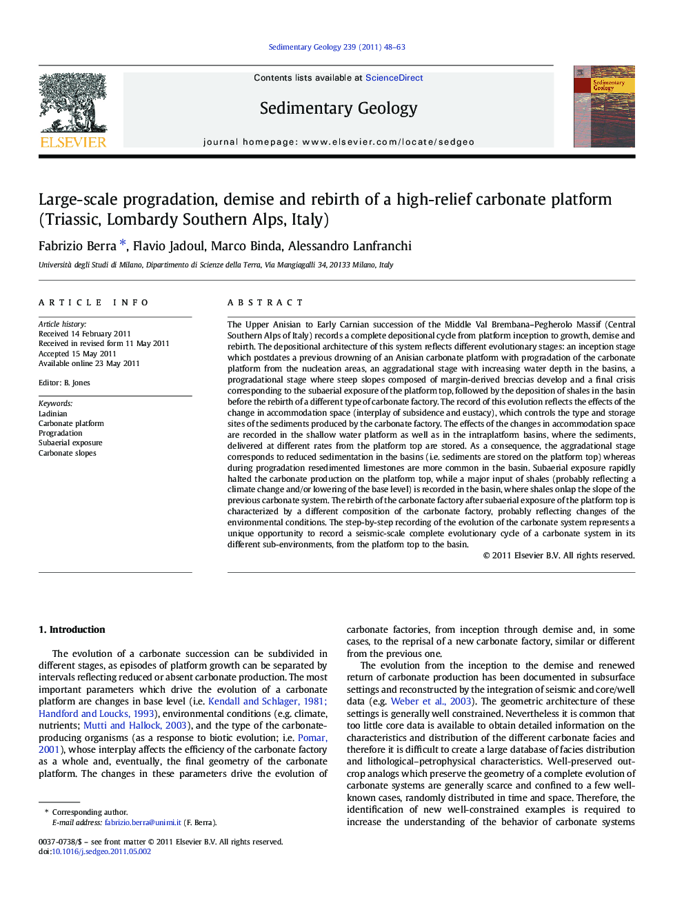 Large-scale progradation, demise and rebirth of a high-relief carbonate platform (Triassic, Lombardy Southern Alps, Italy)