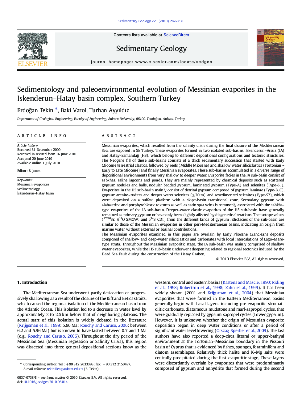 Sedimentology and paleoenvironmental evolution of Messinian evaporites in the Iskenderun–Hatay basin complex, Southern Turkey